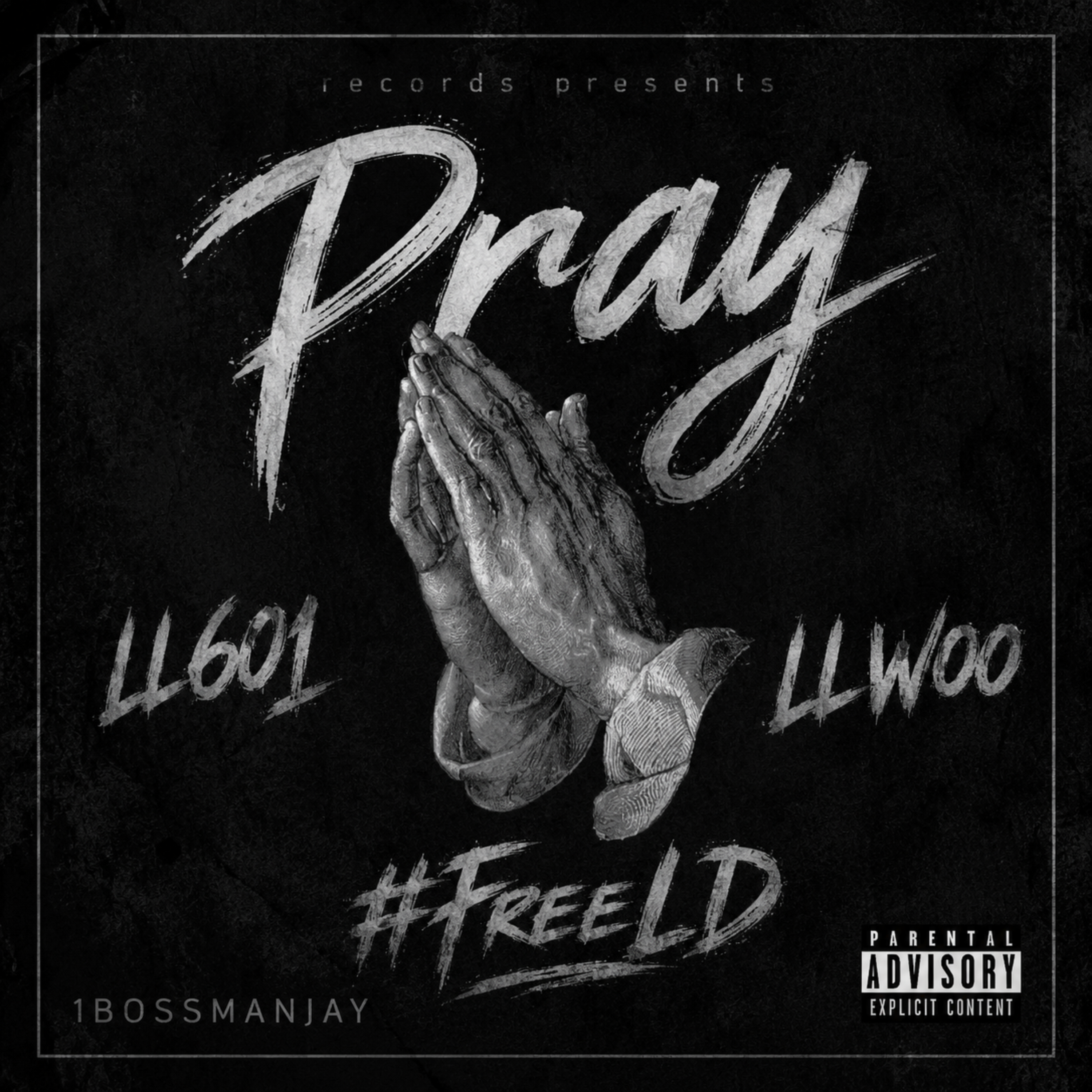Pray by 1bossmanjay cover art
