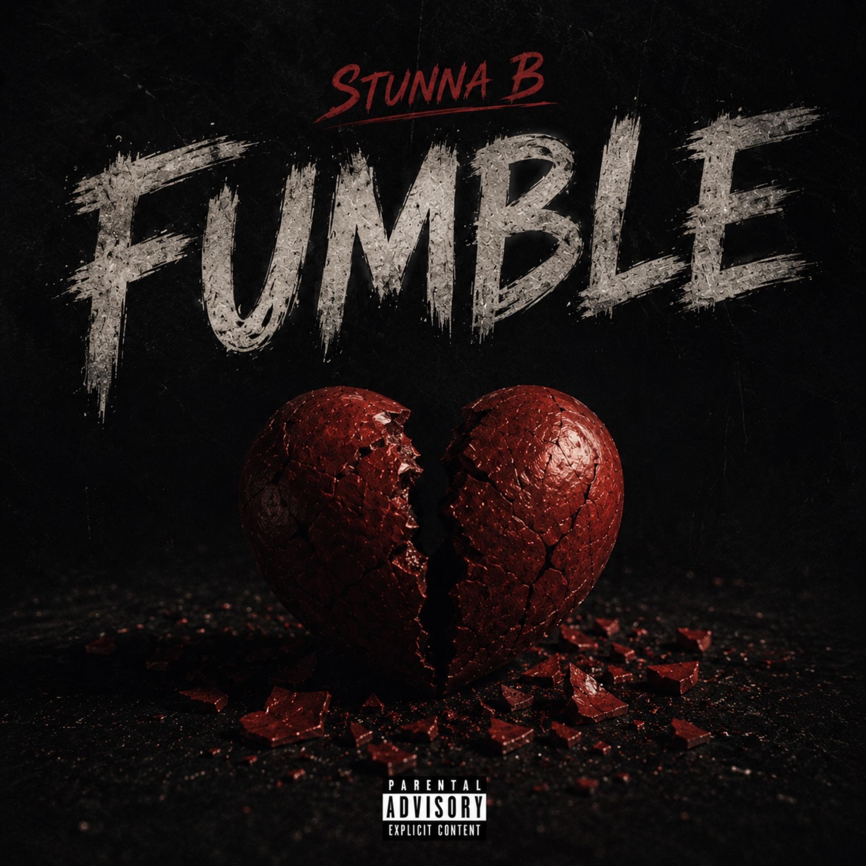 Fumble by Stunna B cover art