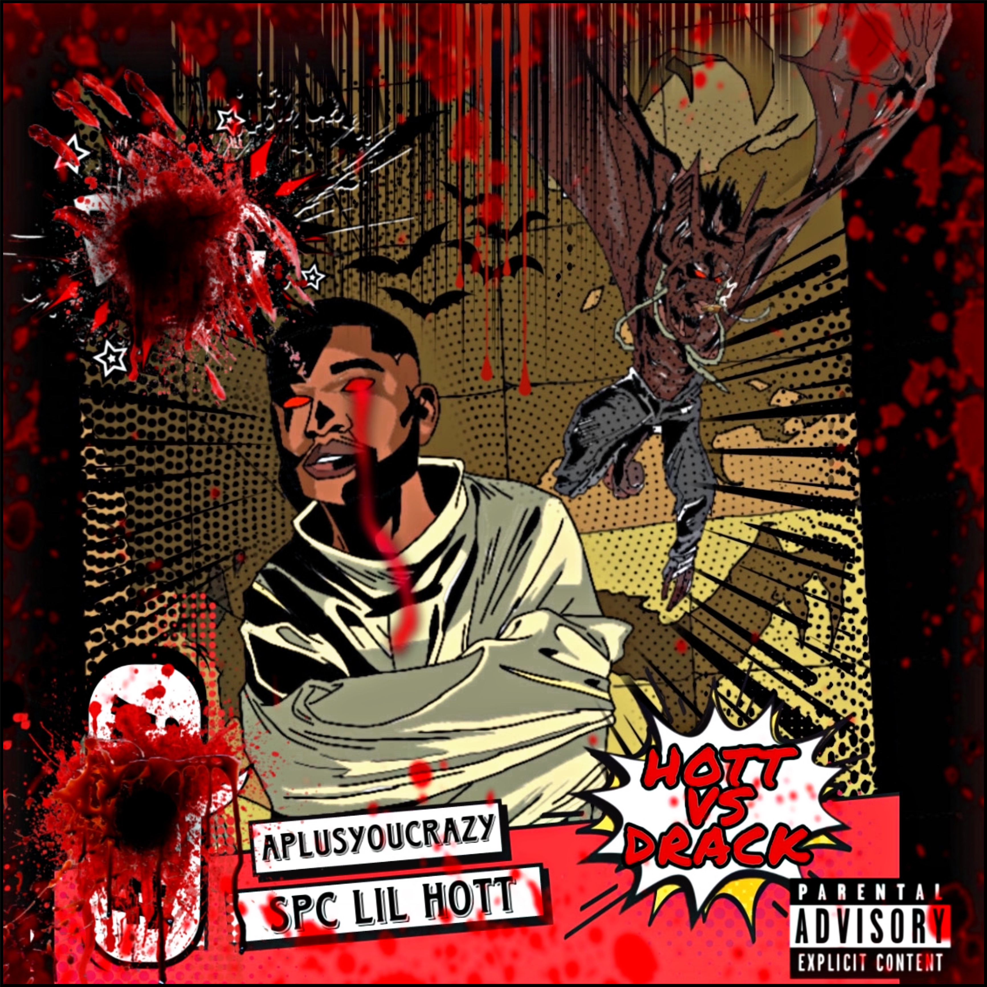 HOTT VS DRACK by SPC Lil Hott cover art