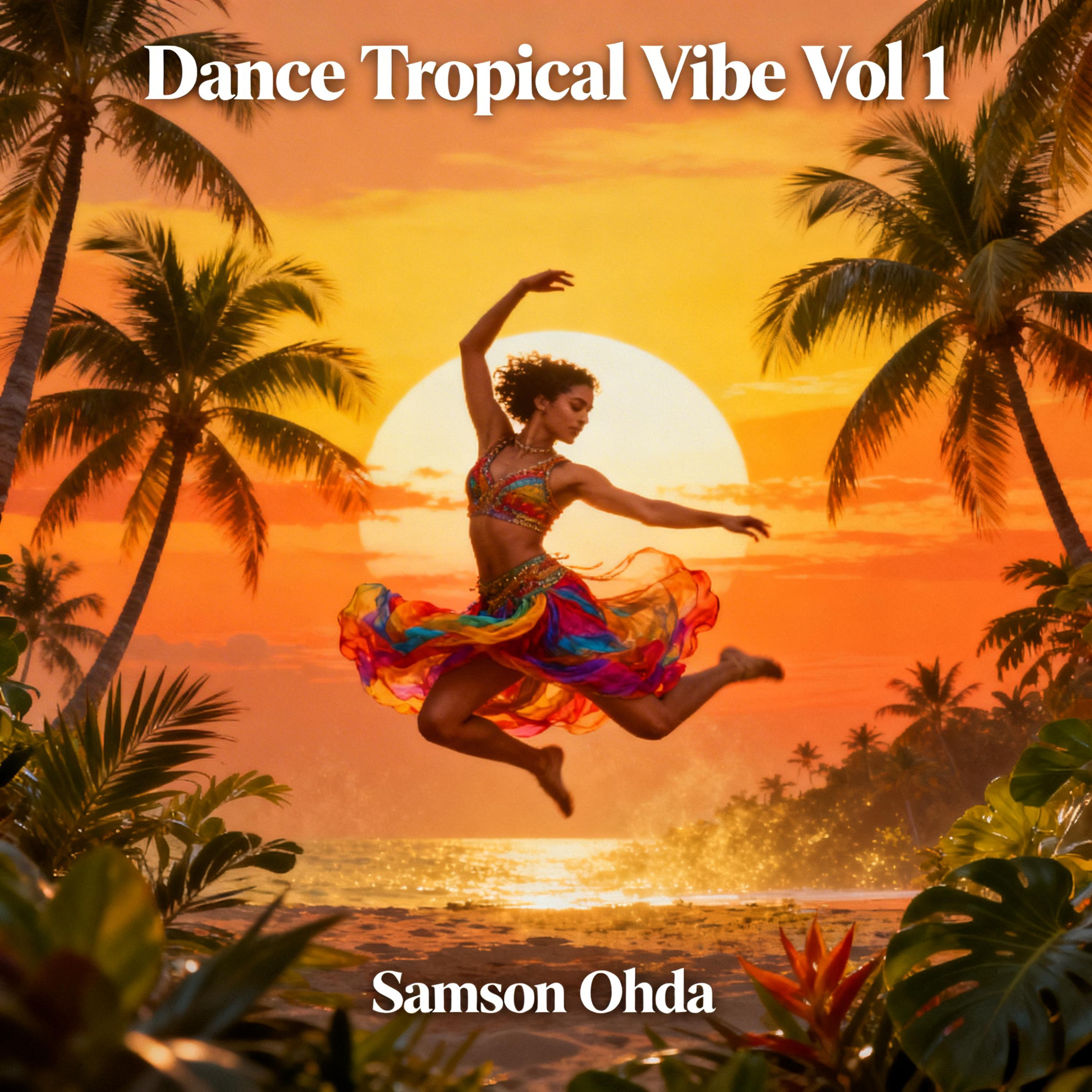 Dance Tropical Vibe Vol 1 artwork