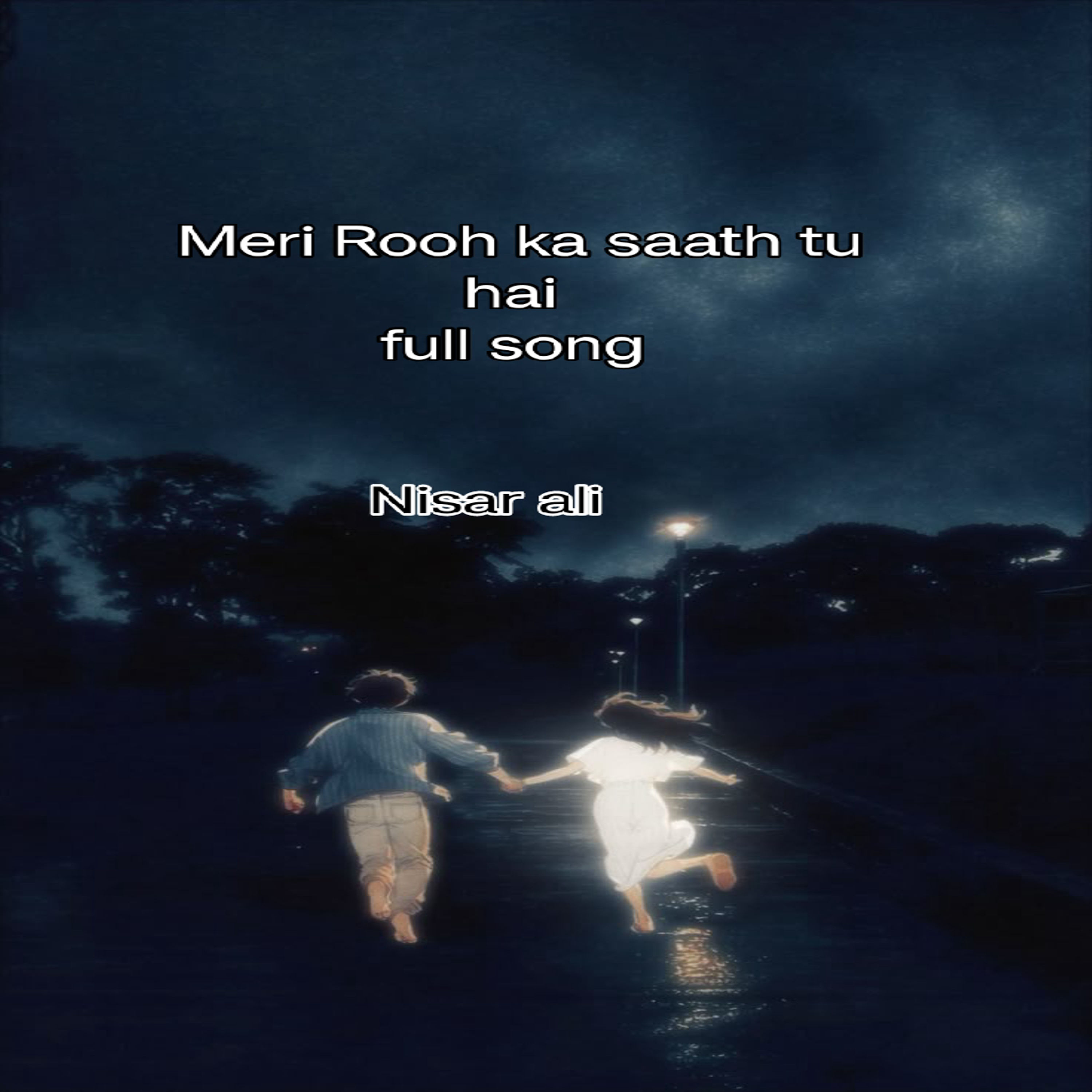 Meri rooh ka saath tu hai song artwork
