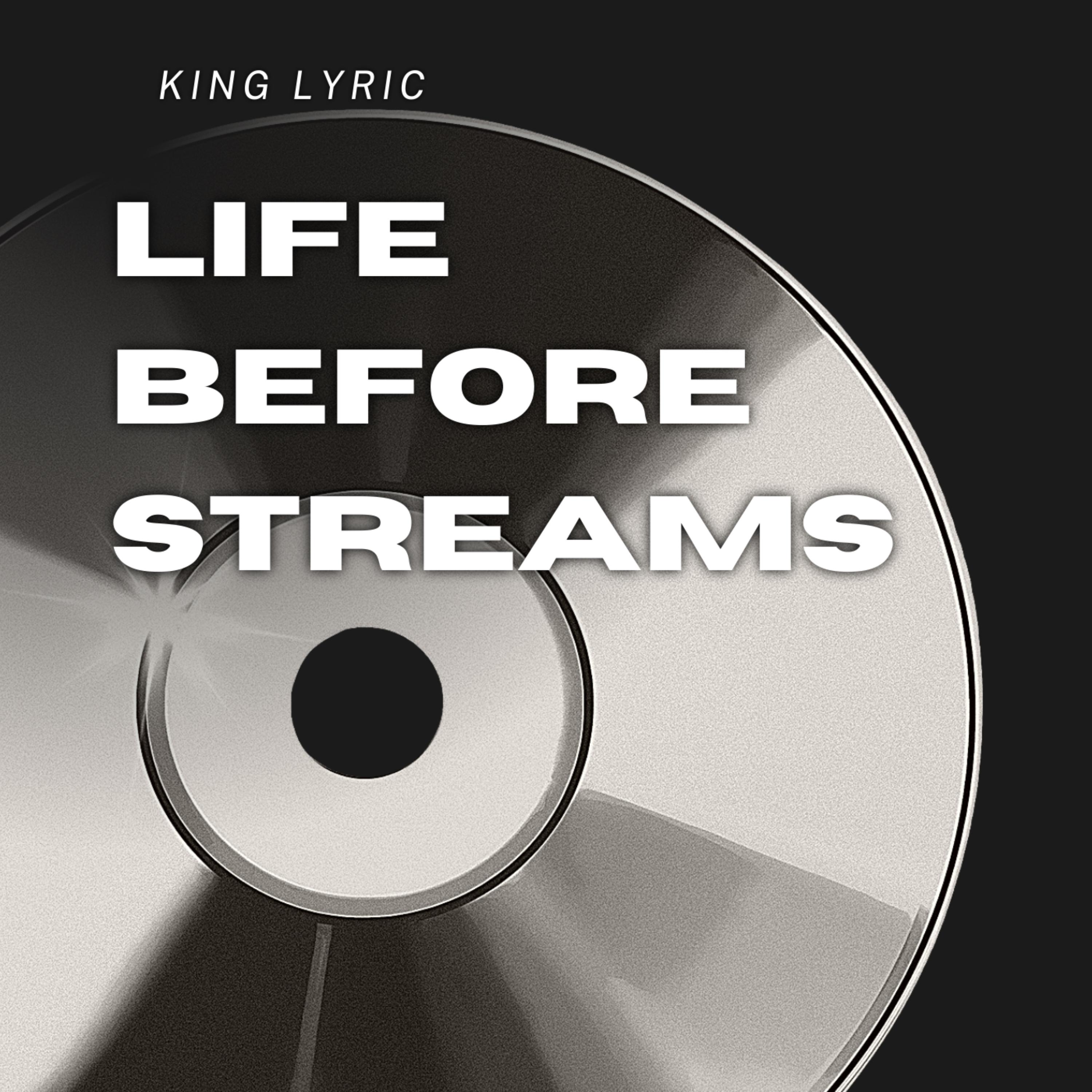 Life Before Streams artwork