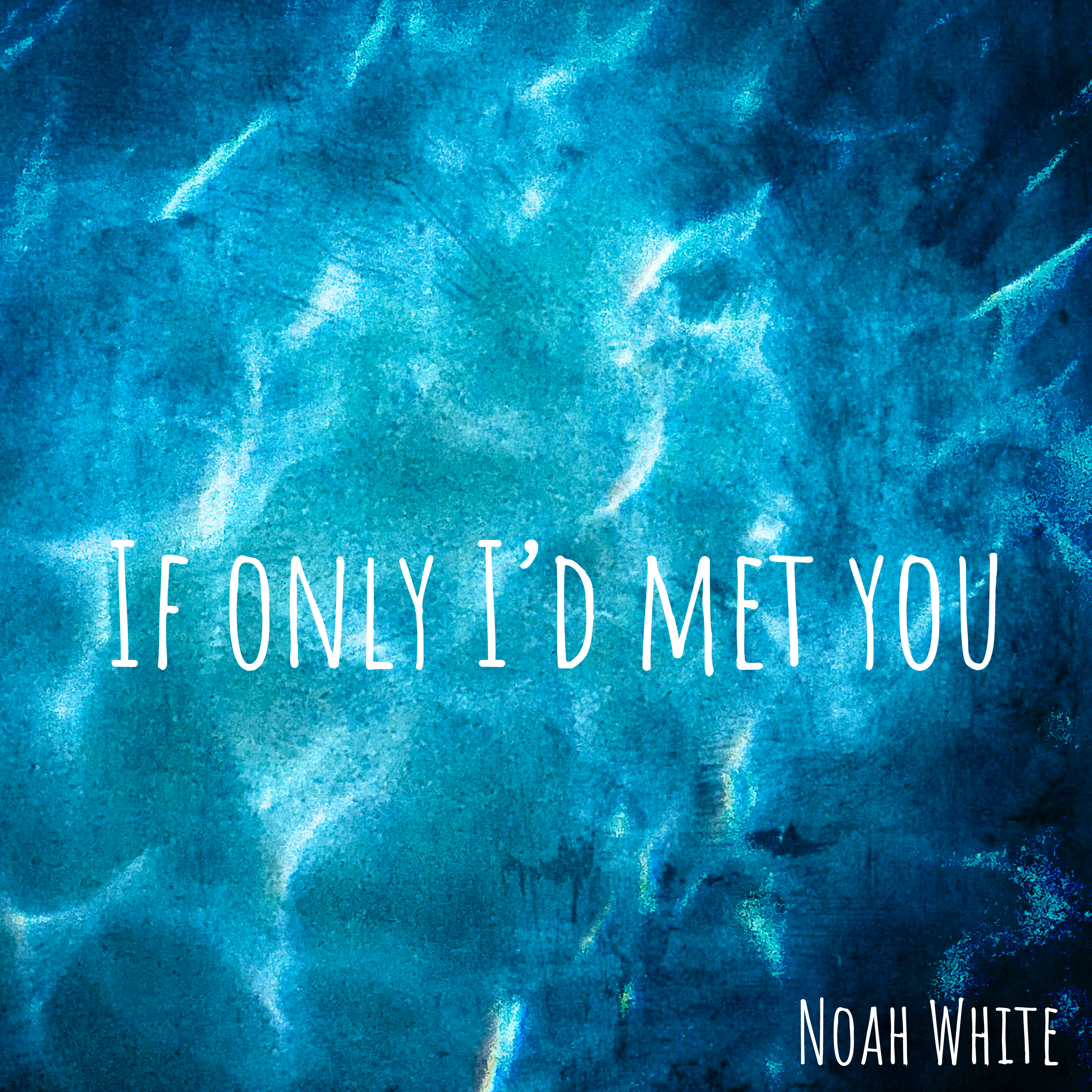 If Only I'd Met You artwork