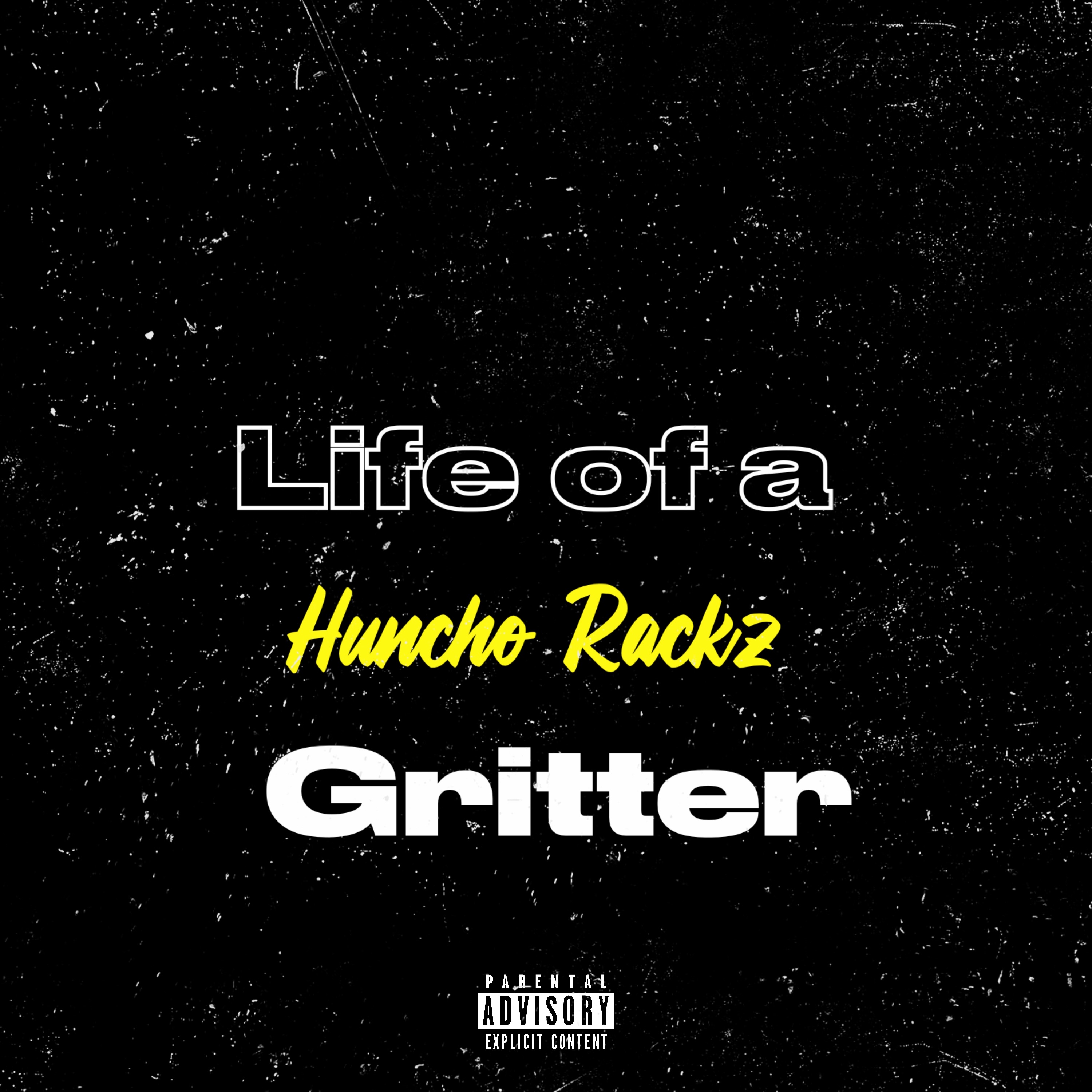 Life Of A Gritter artwork