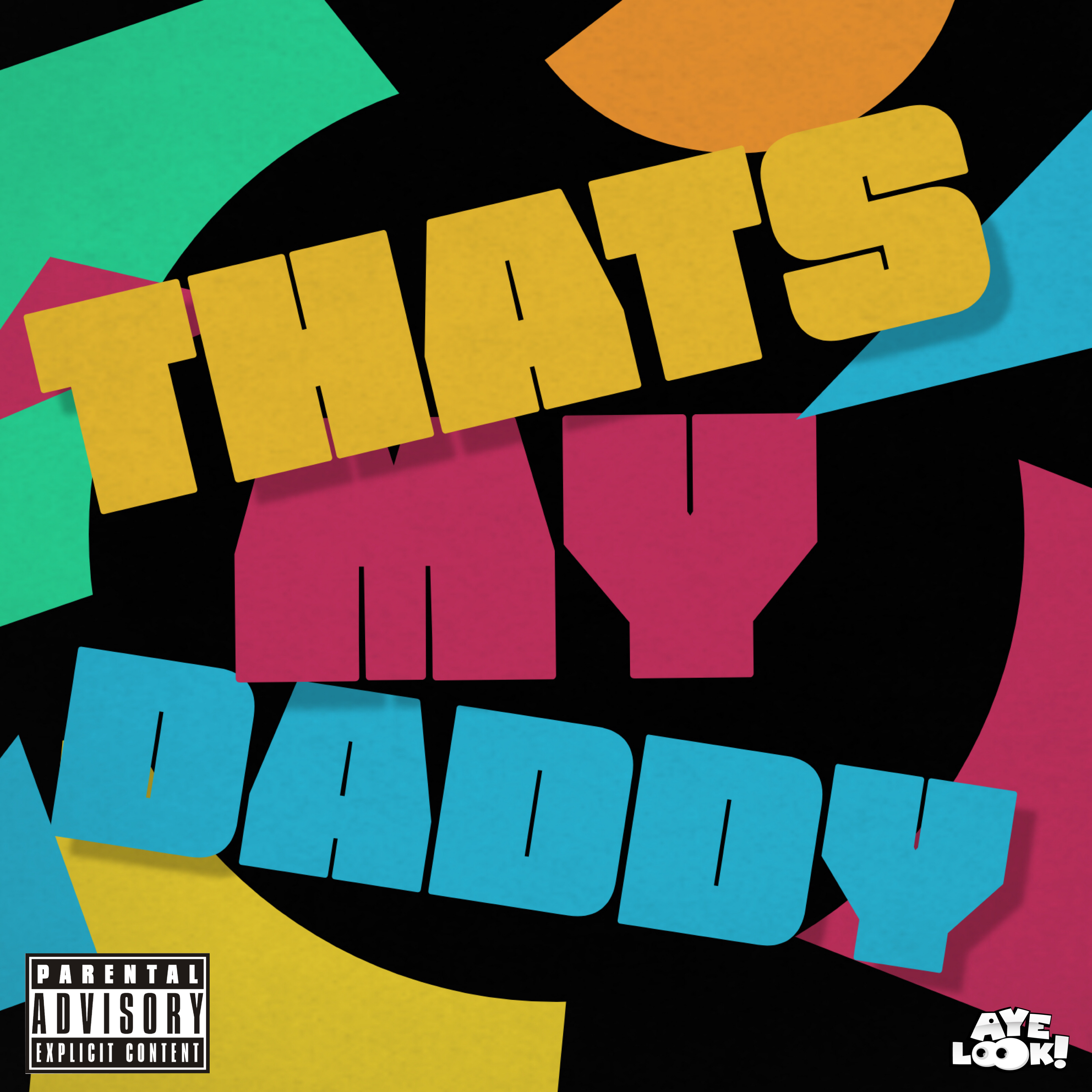 Thats My Daddy artwork