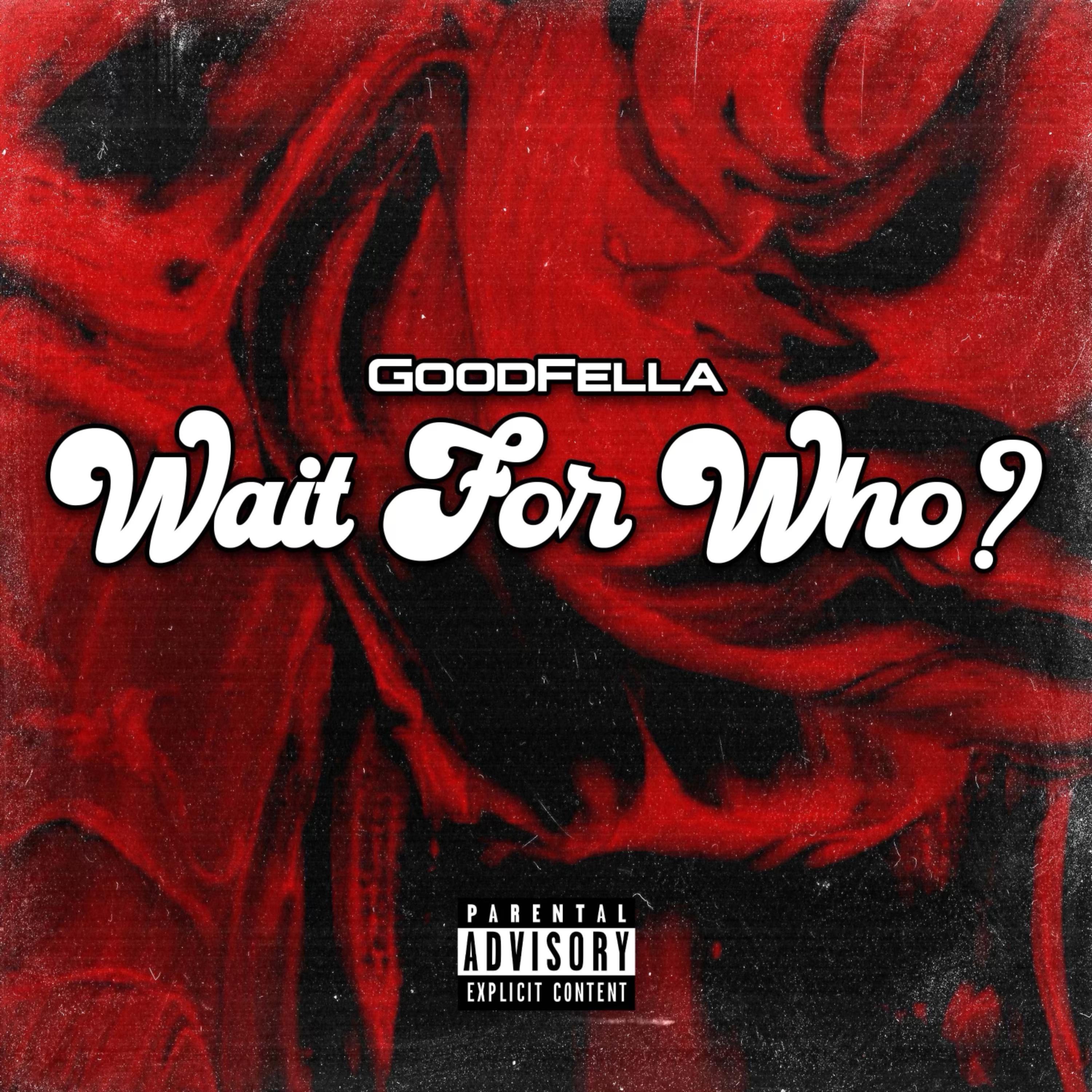 Wait For Who artwork