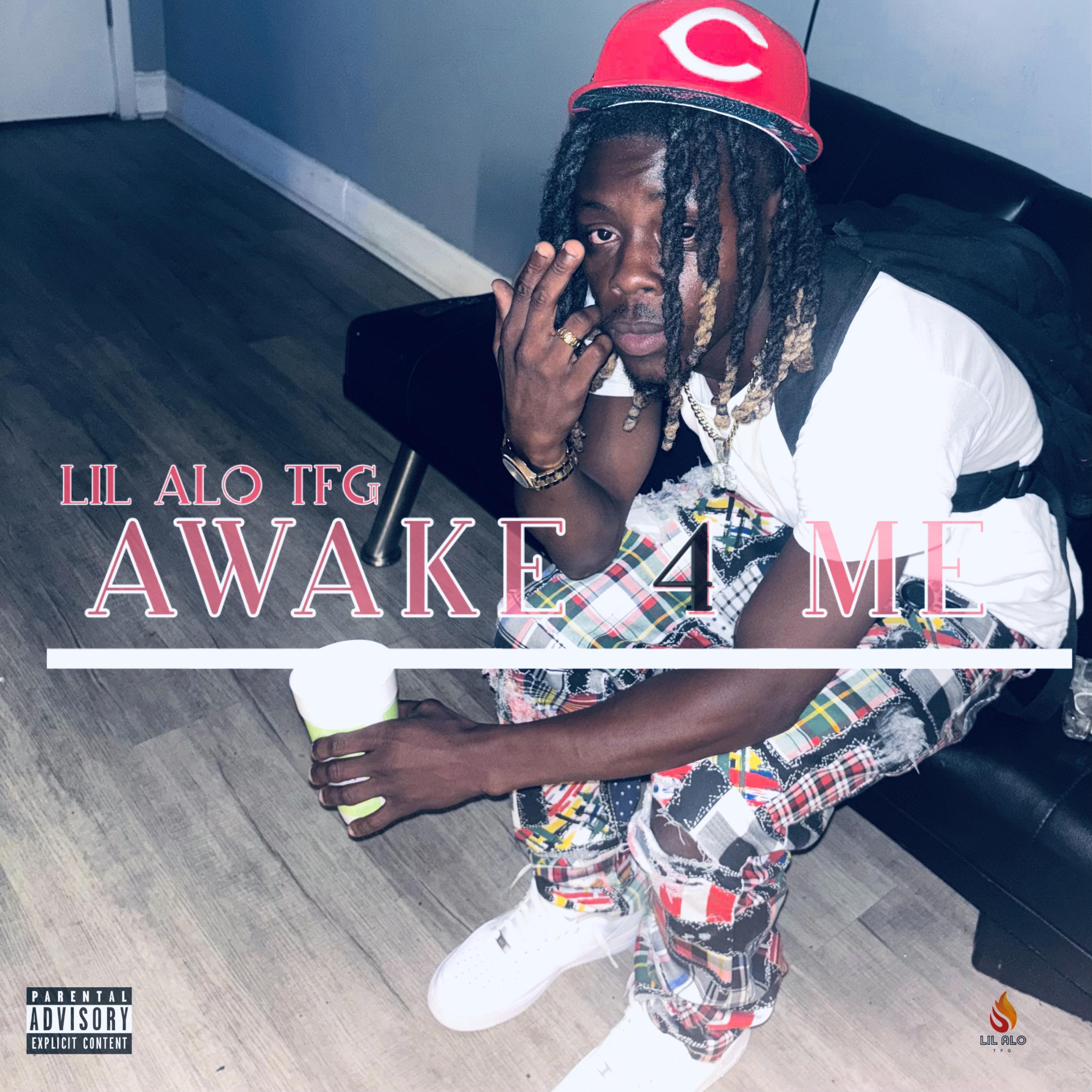 Awake 4 Me by Lil Alo TFG cover art