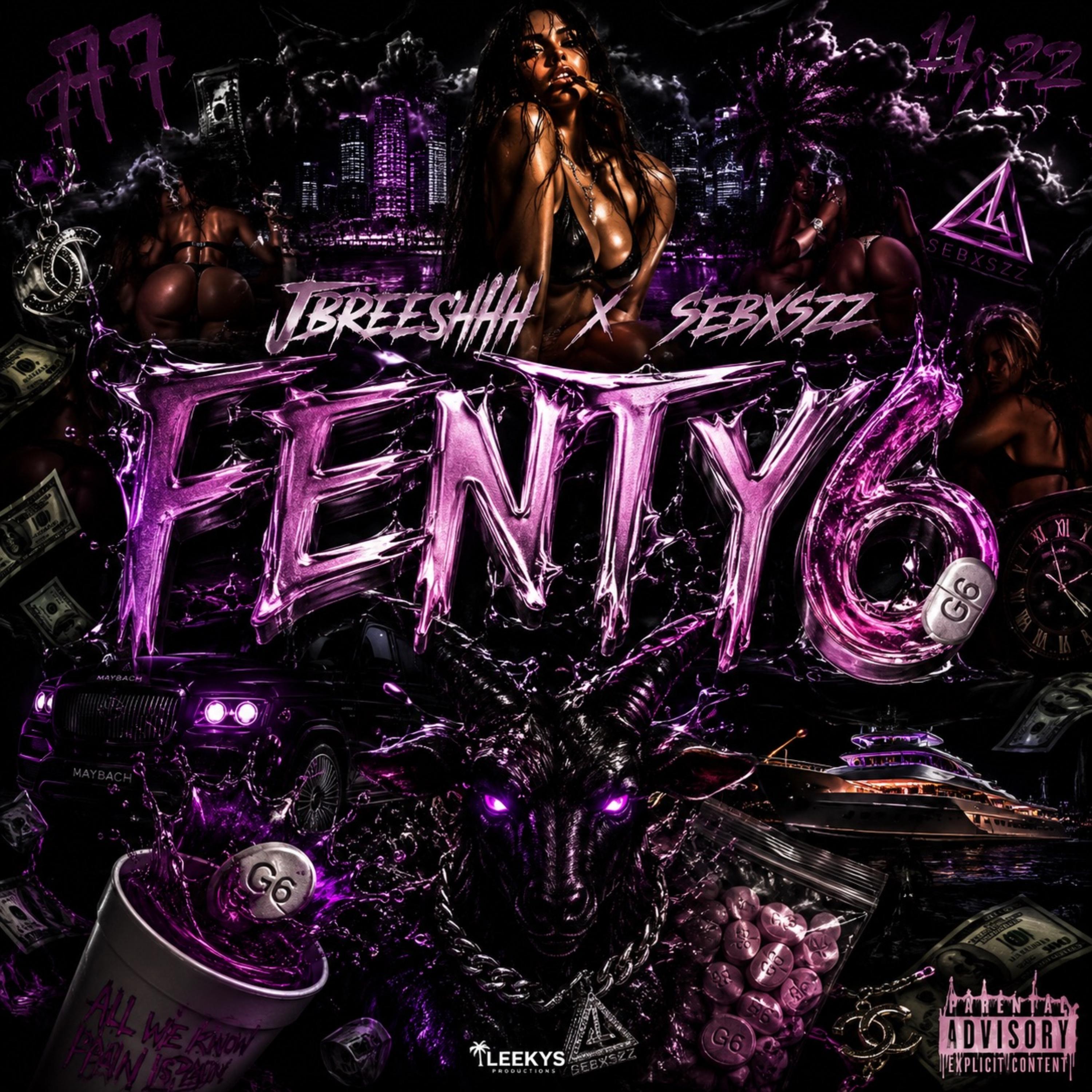 FENTY,6 by Jbreeshhh cover art