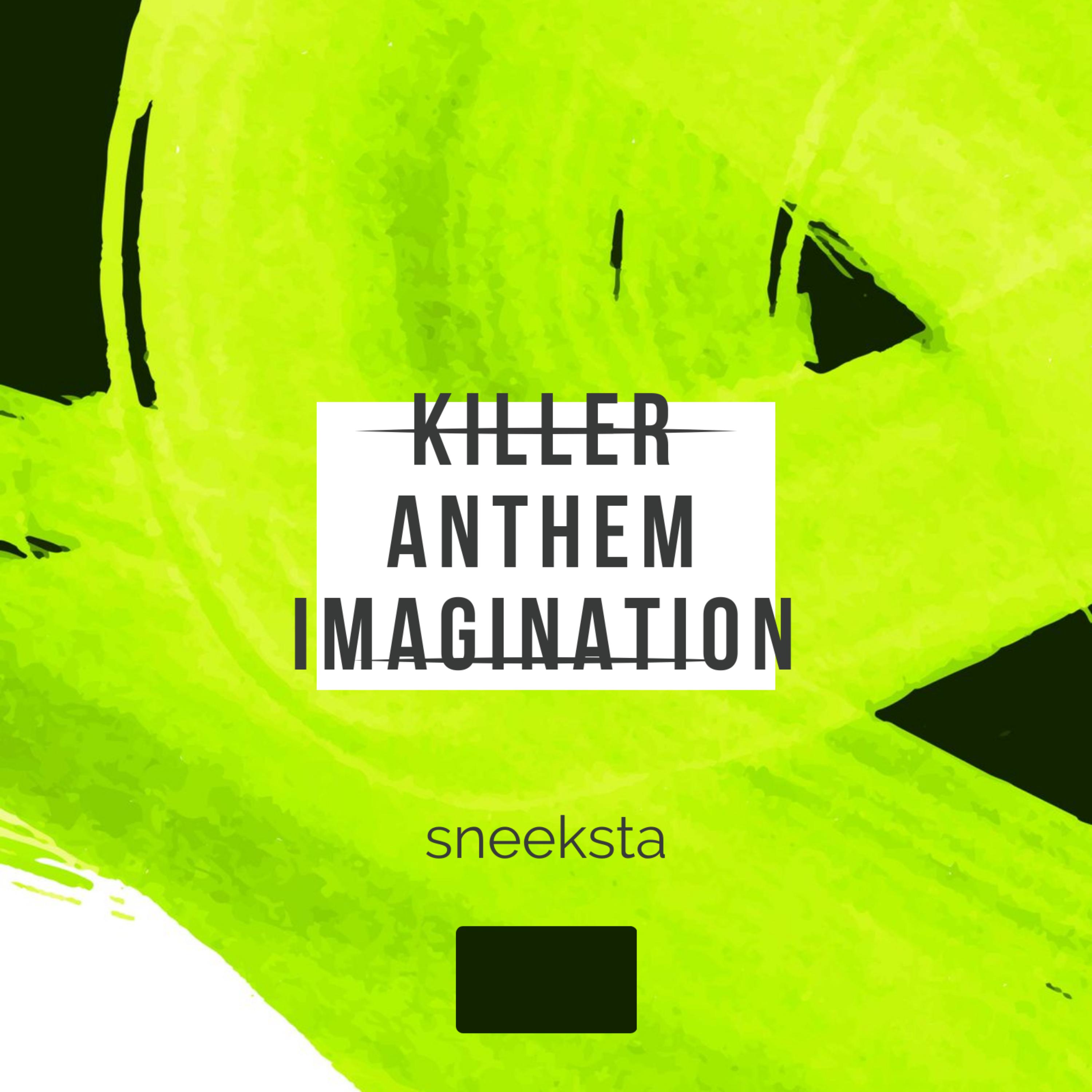 Killer Anthem Imagination artwork
