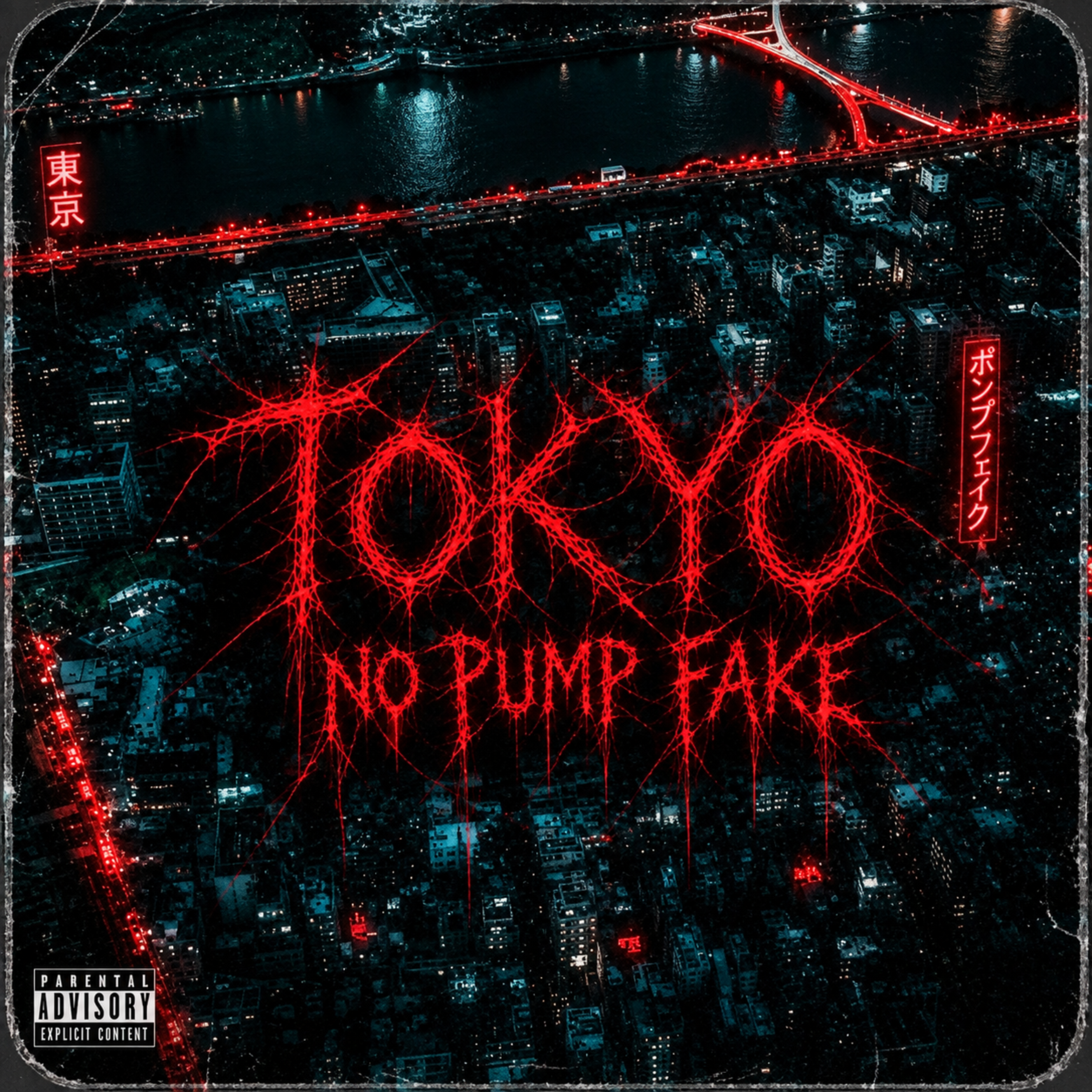 Tokyo No Pump Fake by soufsidebabyfound cover art