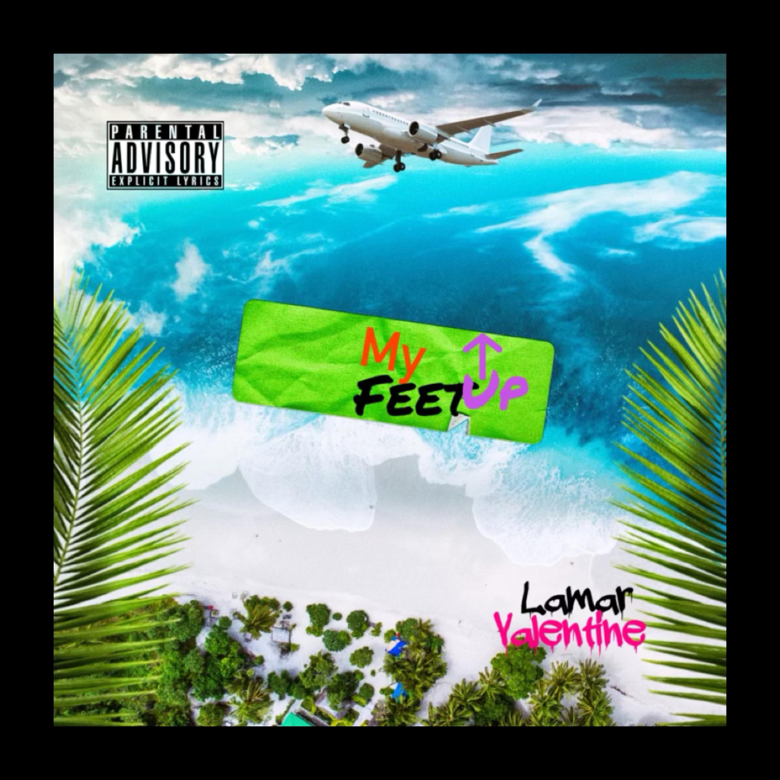 My Feet Up by Lamar Valentine cover art
