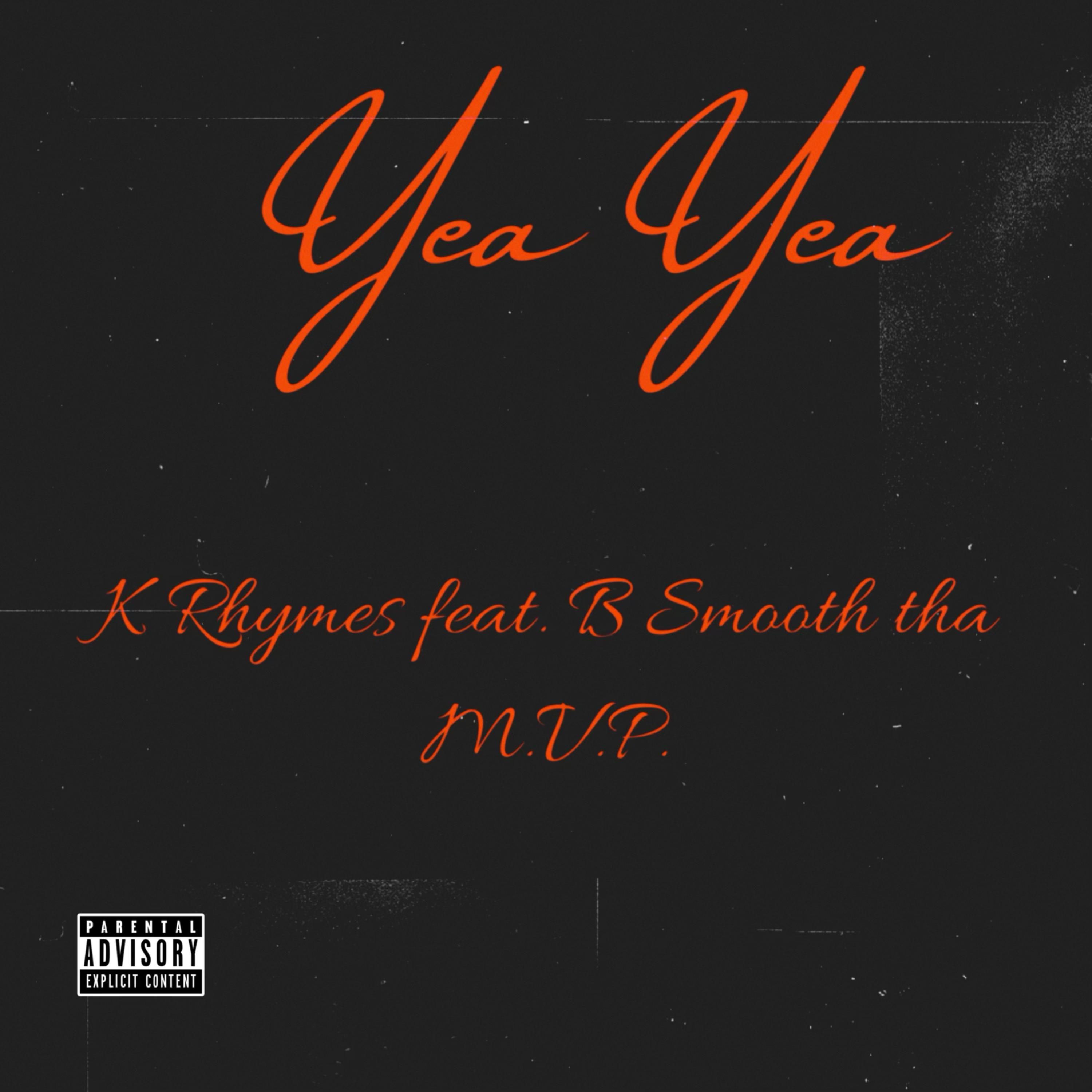 Yea Yea (remix) by K Rhymes cover art