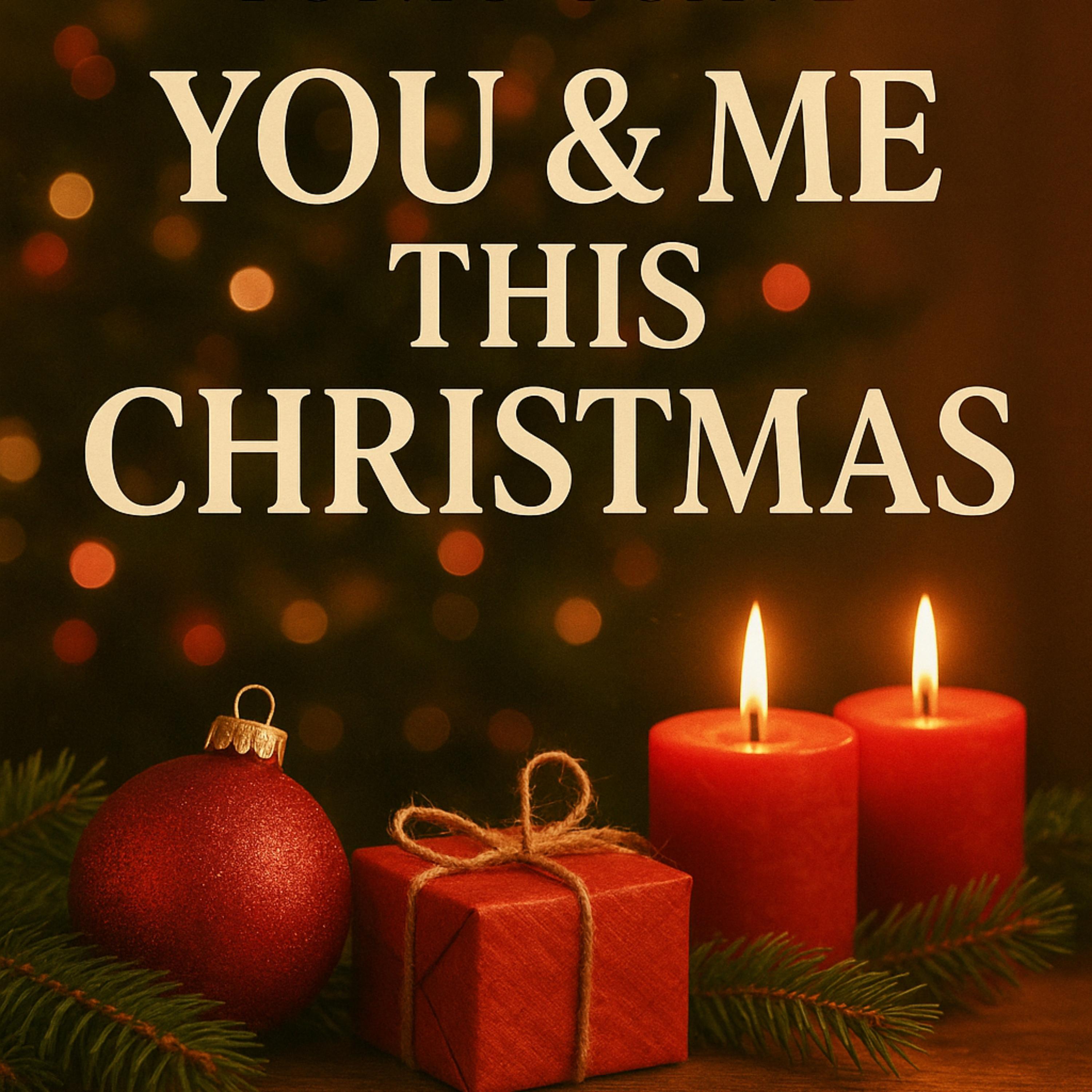 You & Me This Christmas artwork