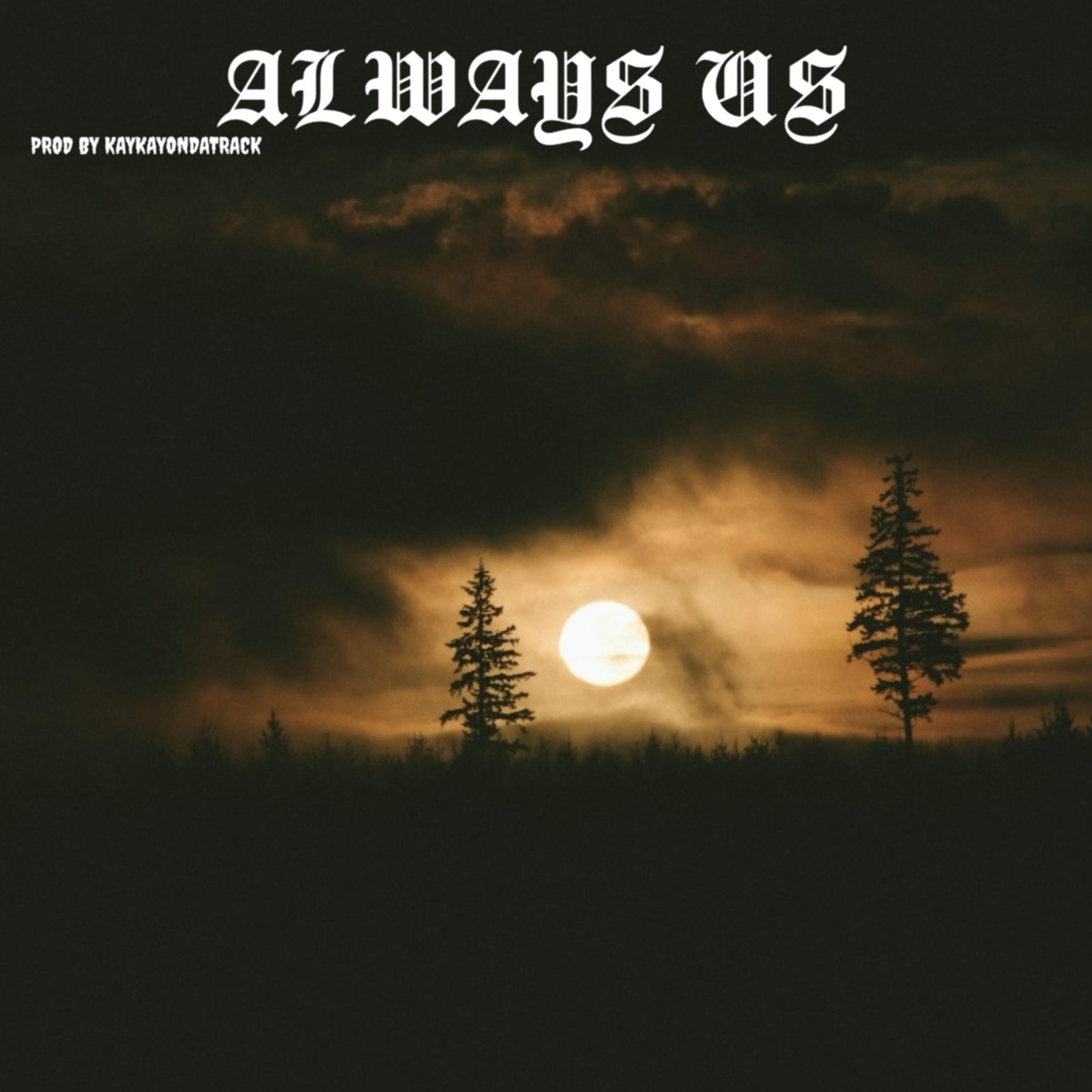 ALWAYS US artwork