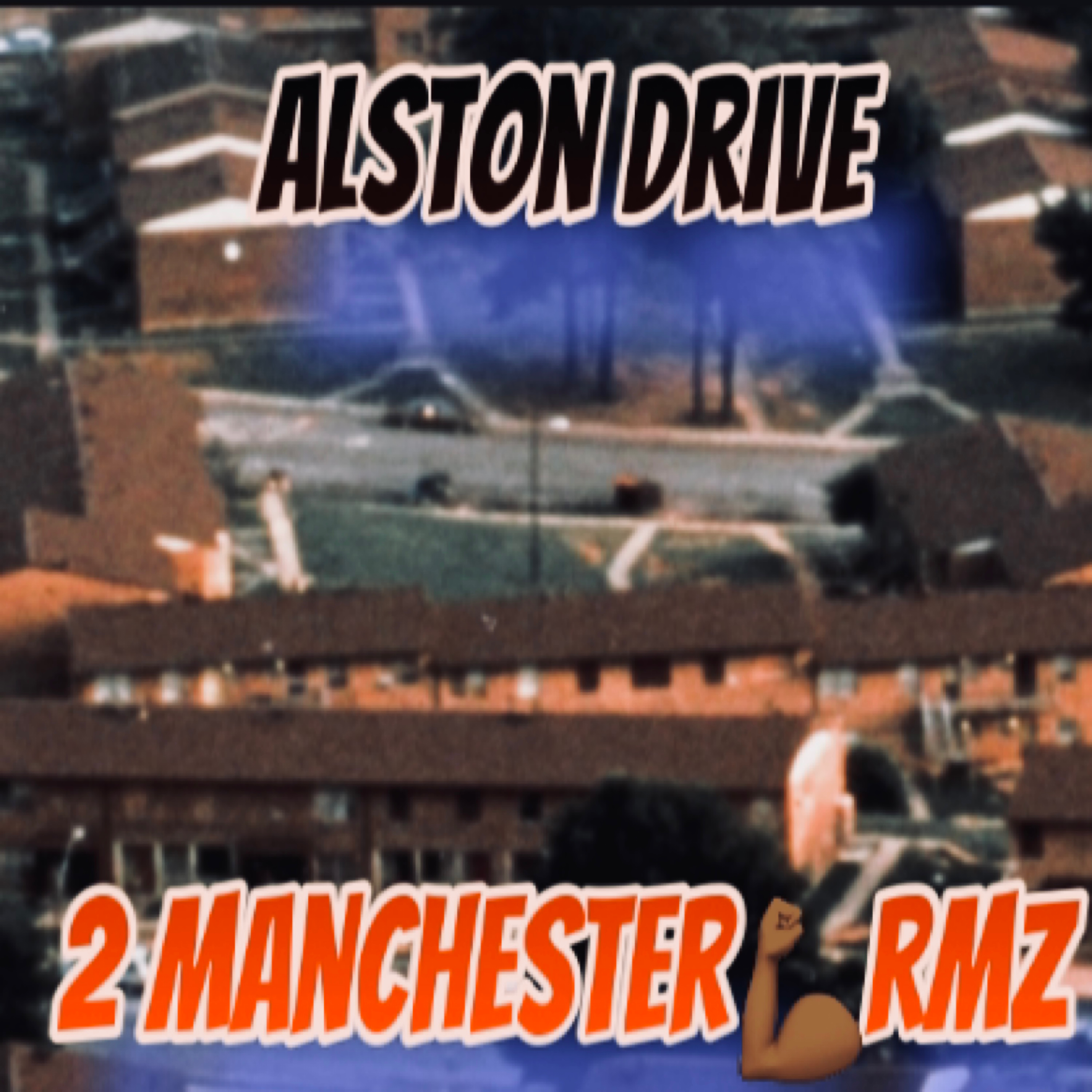 ALSTON DRIVE 2 MANCHESTER RMZ artwork