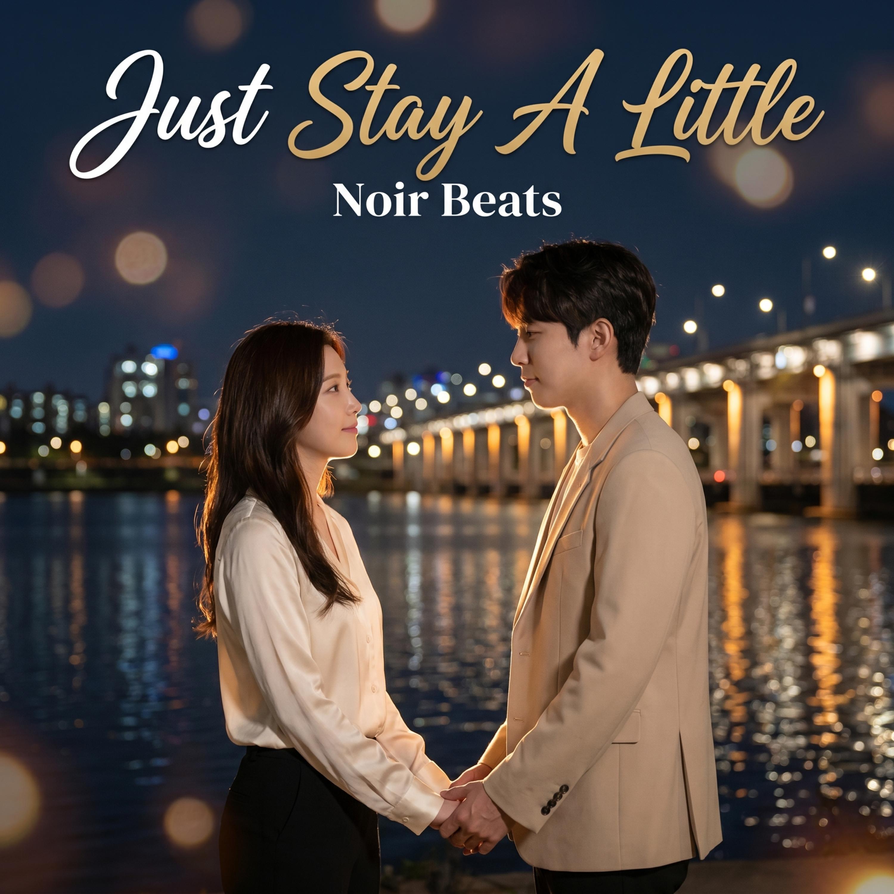 Just Stay A Little 잠깐만 머물러 주세요 by Kashan Ajmeri cover art