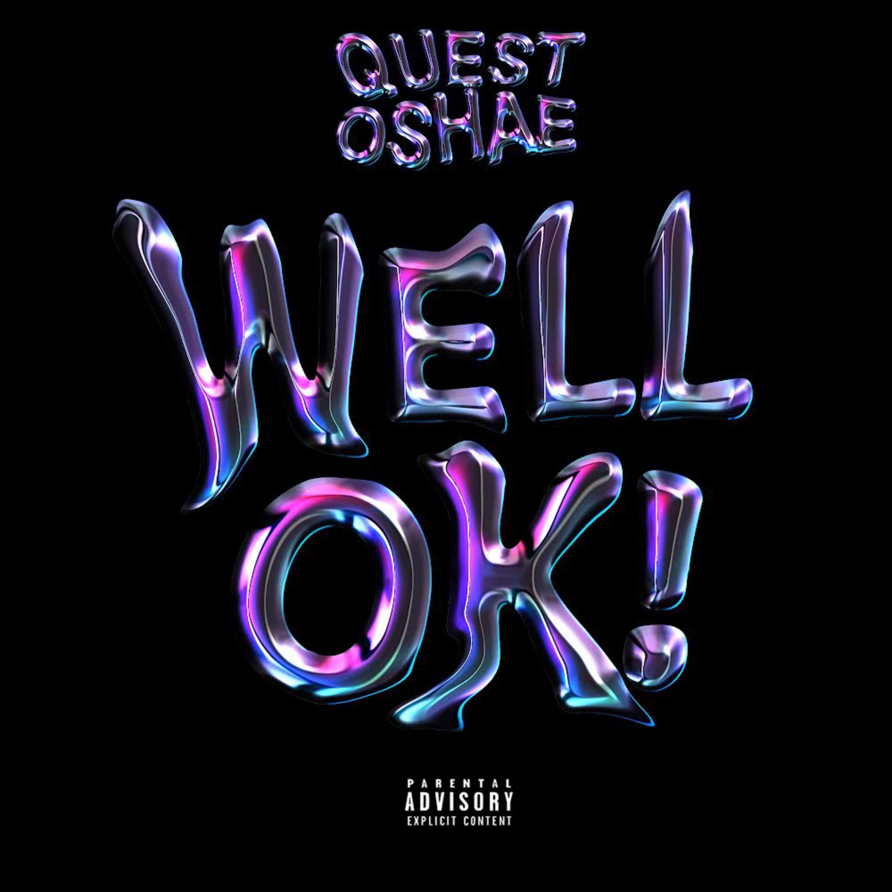 Well Ok! by QuestOshae cover art