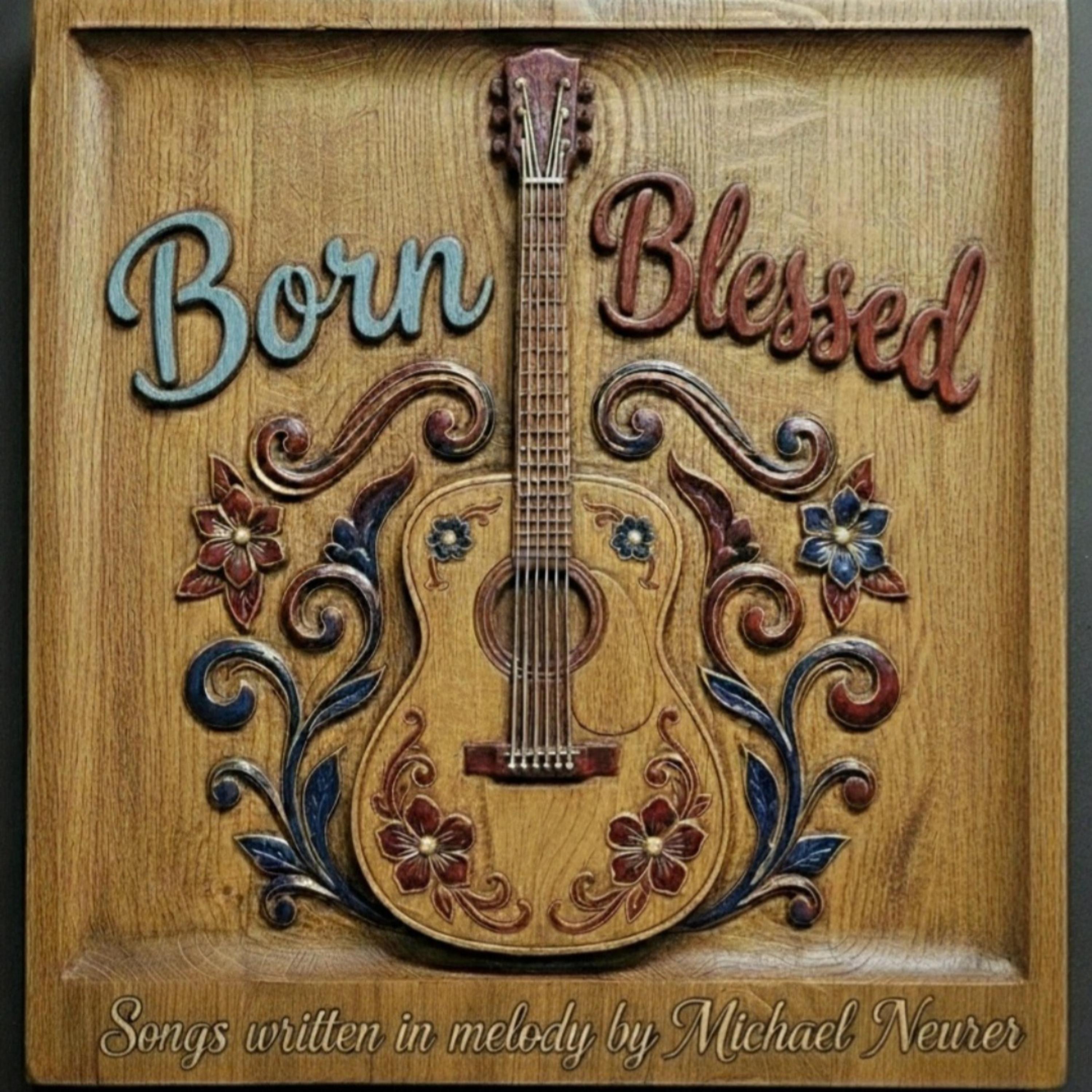 Born Blessed artwork