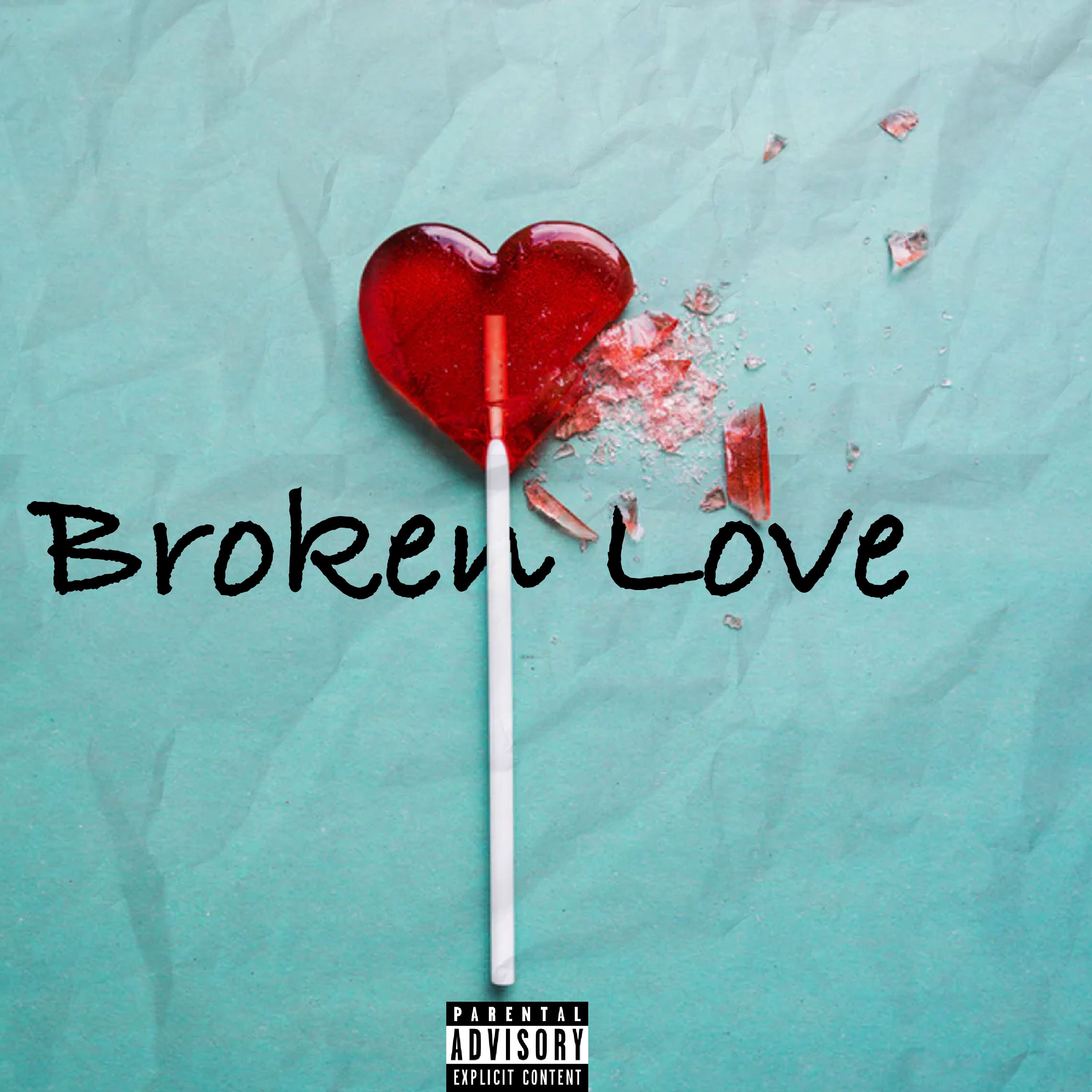 Broken Love artwork