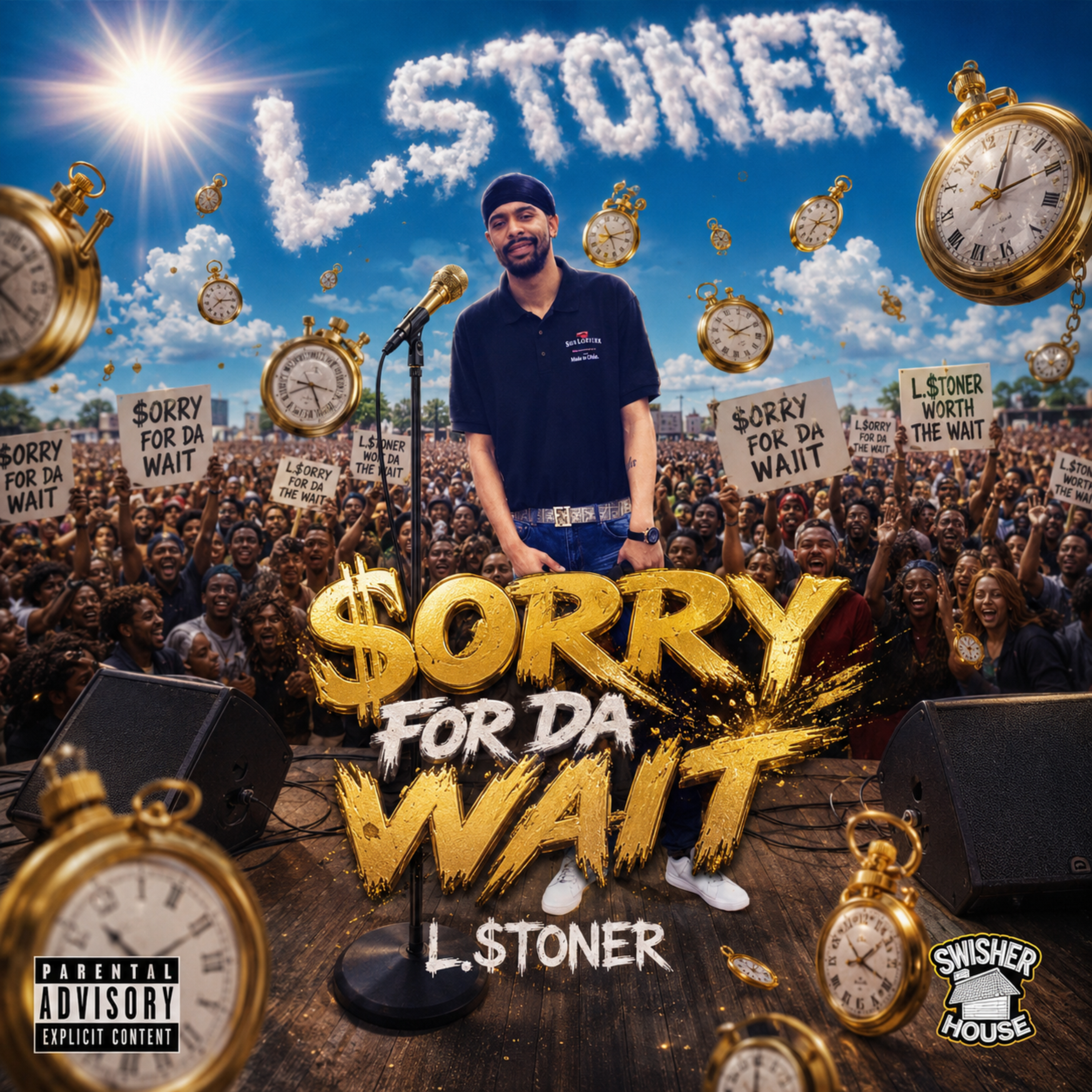 $orry ForDa Wait by L.Stoner cover art