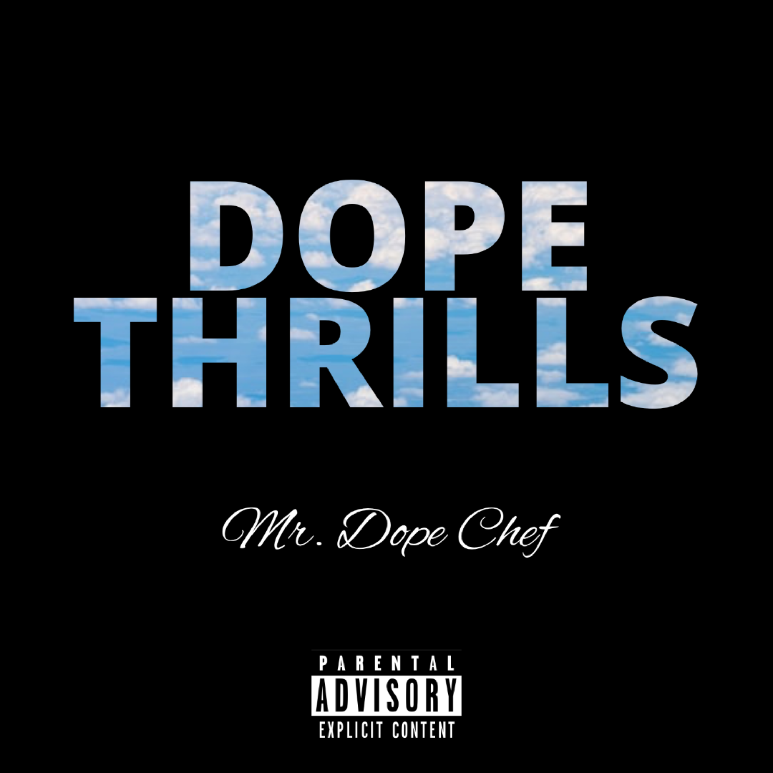 Dope Thrills artwork