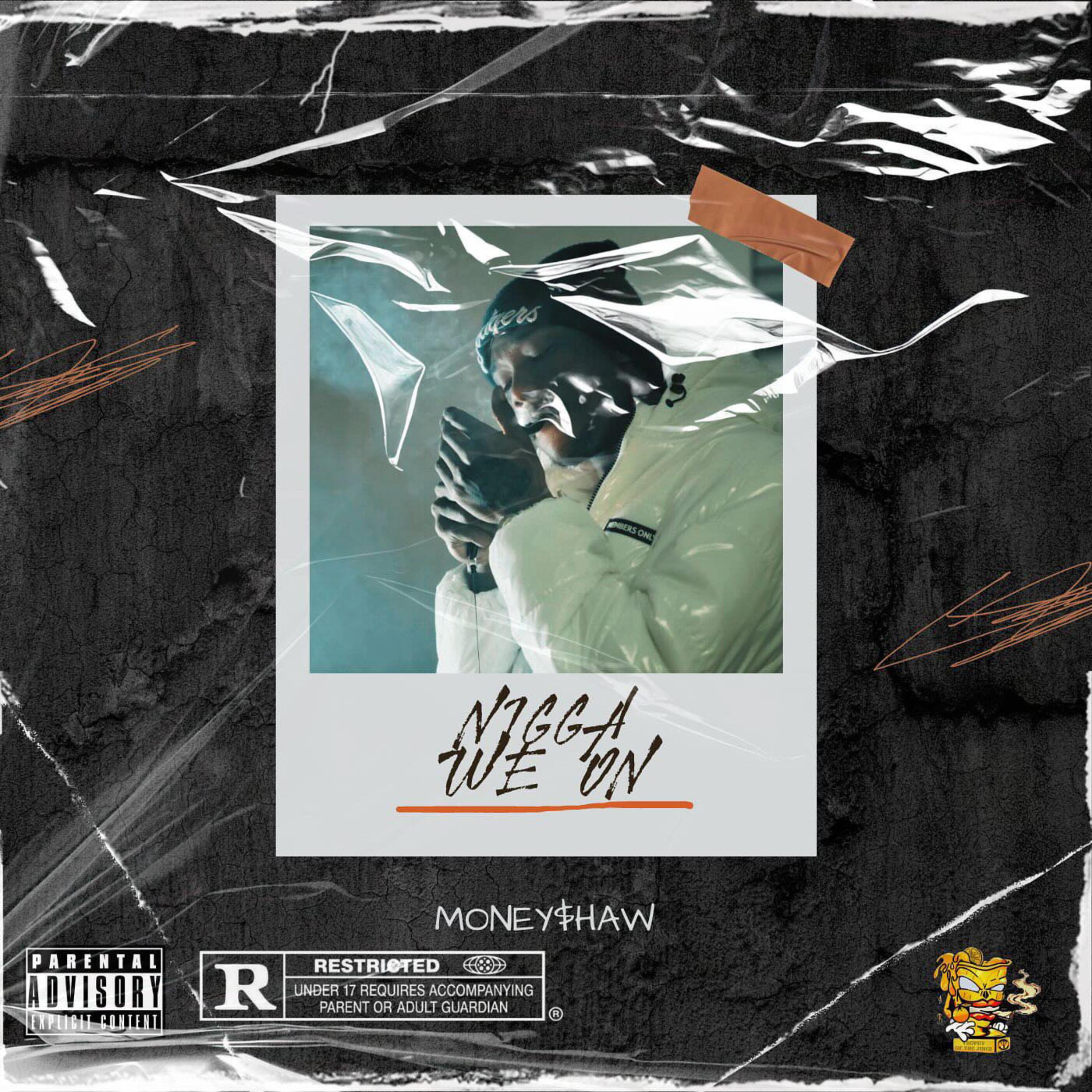 Nigga We On artwork