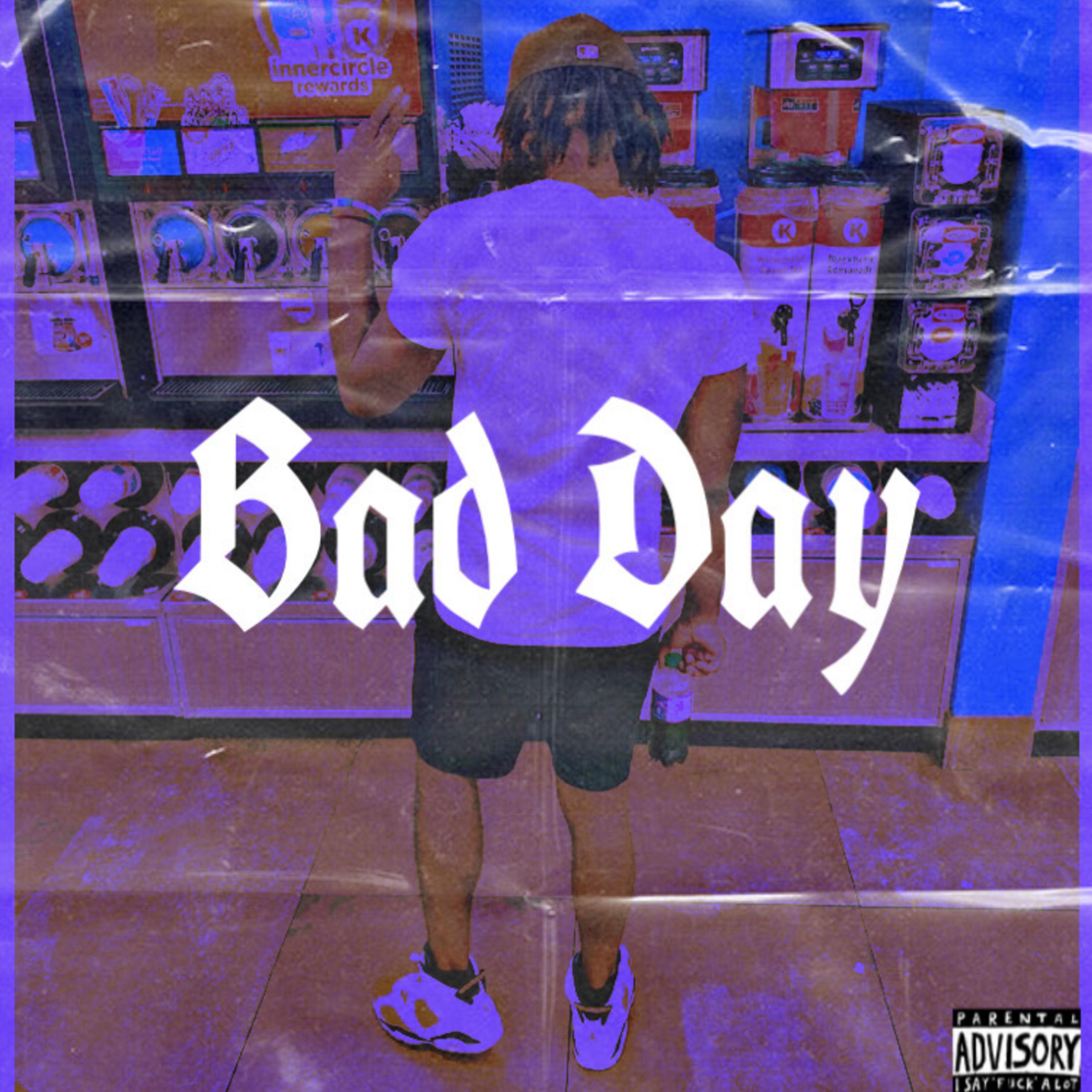 Bad Day artwork