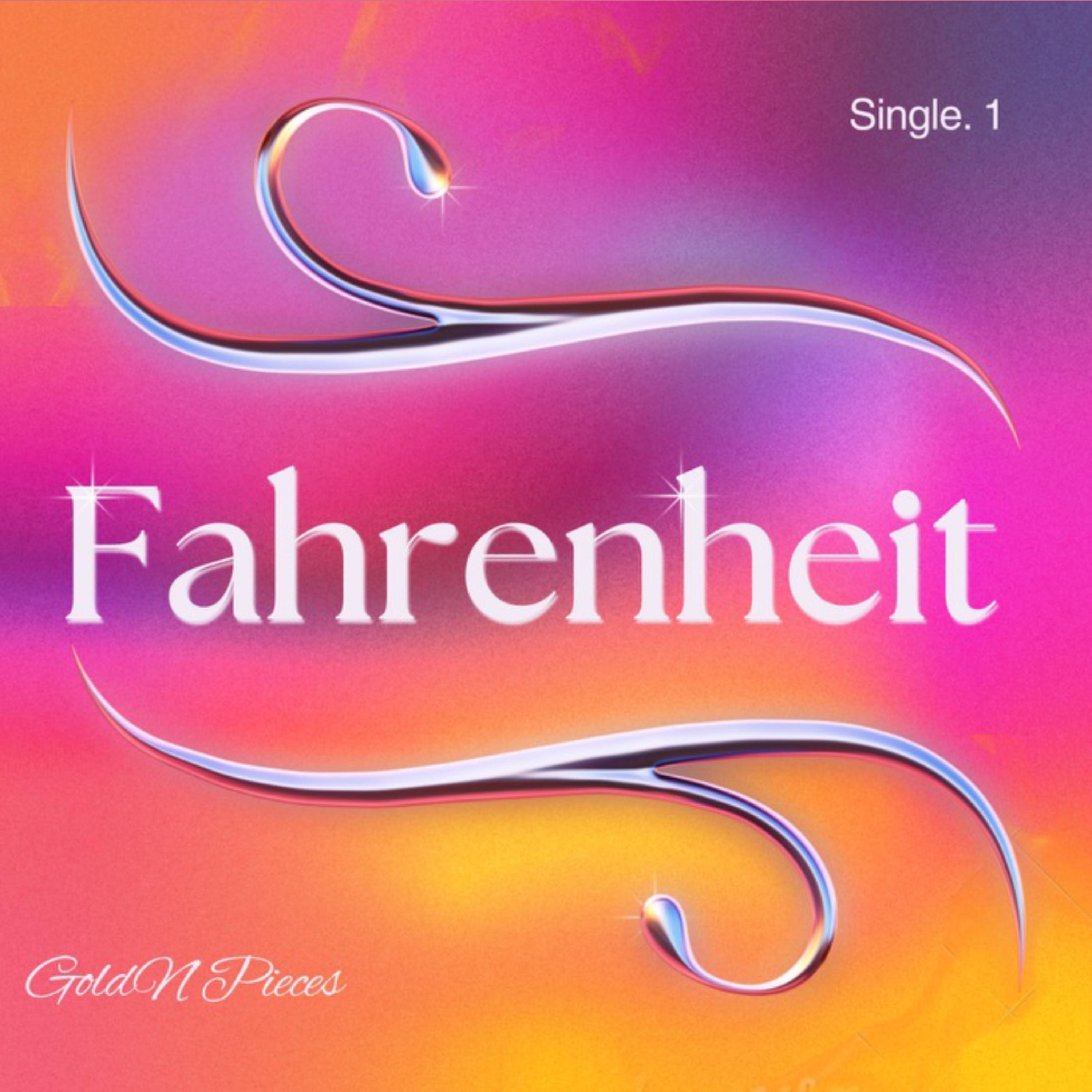 Fahrenheit by GoldN Pieces cover art