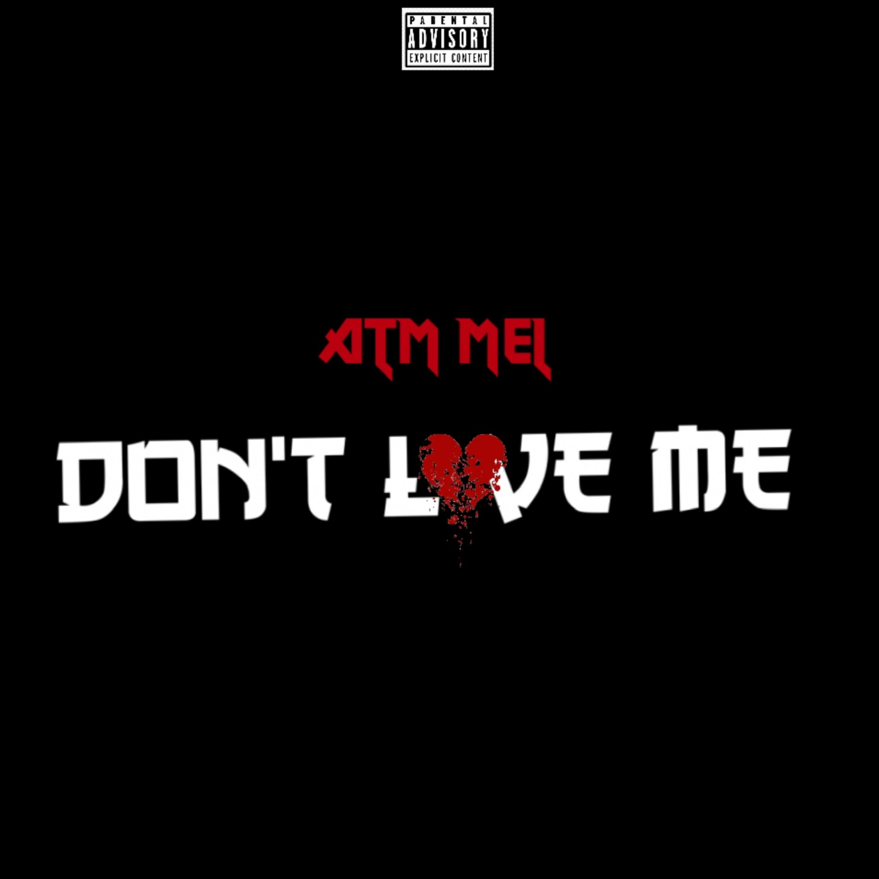 Don’t Love Me artwork