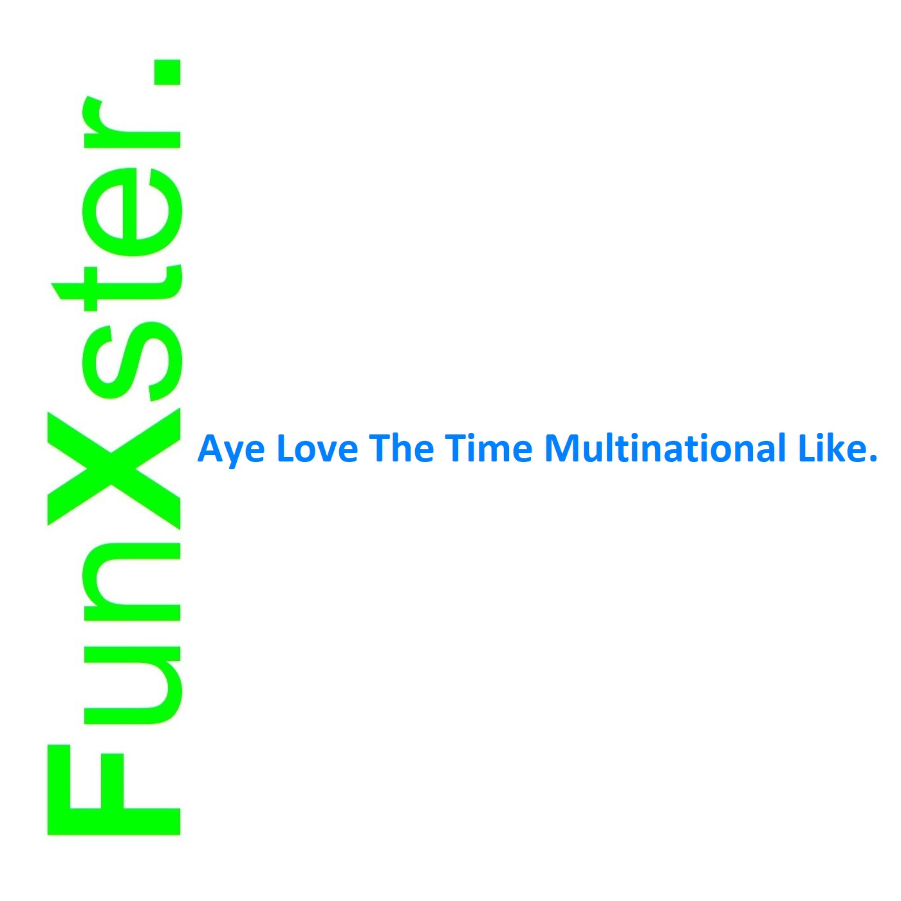 Aye Love The Time Multinational Like. artwork
