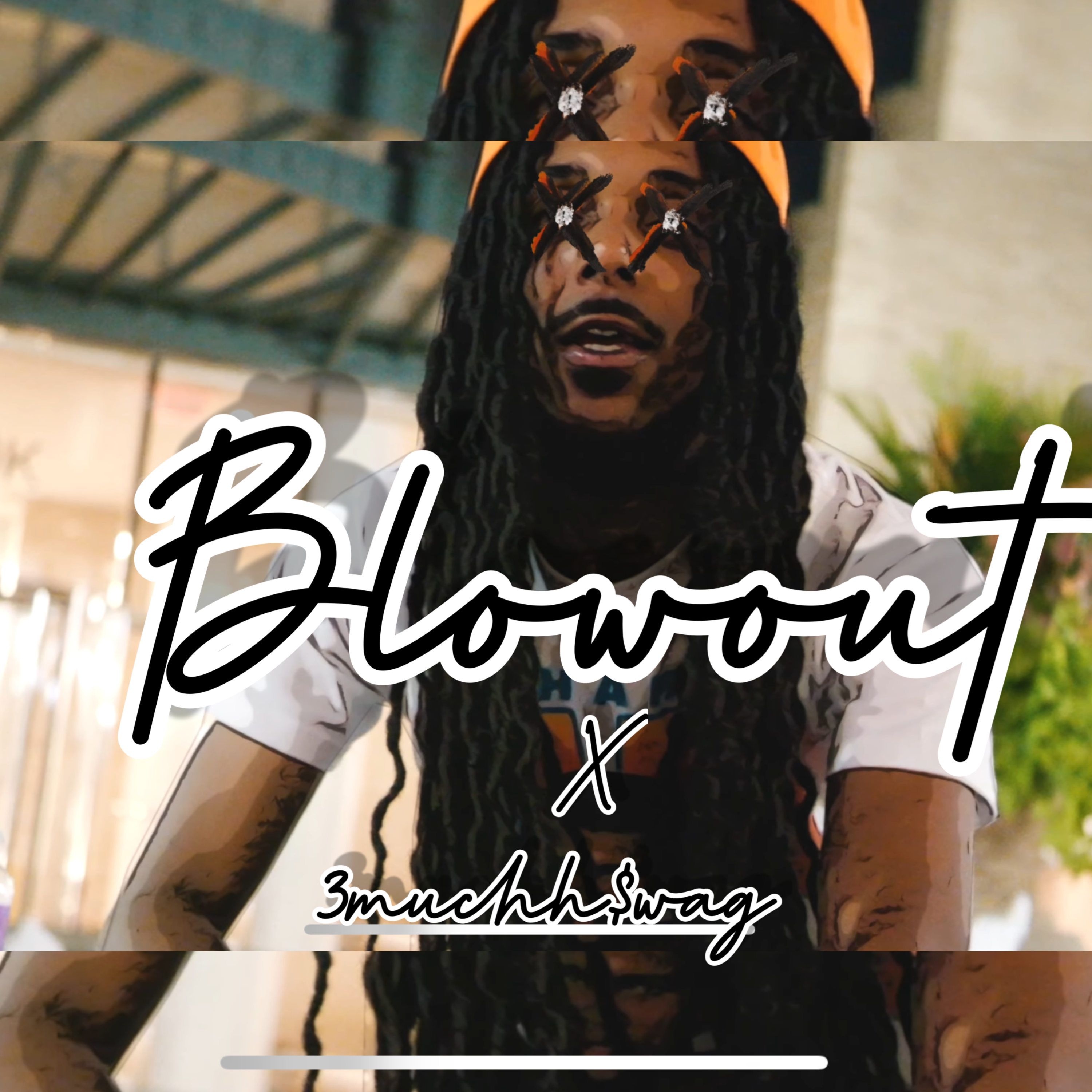 Blowout by 3muchhSwag cover art