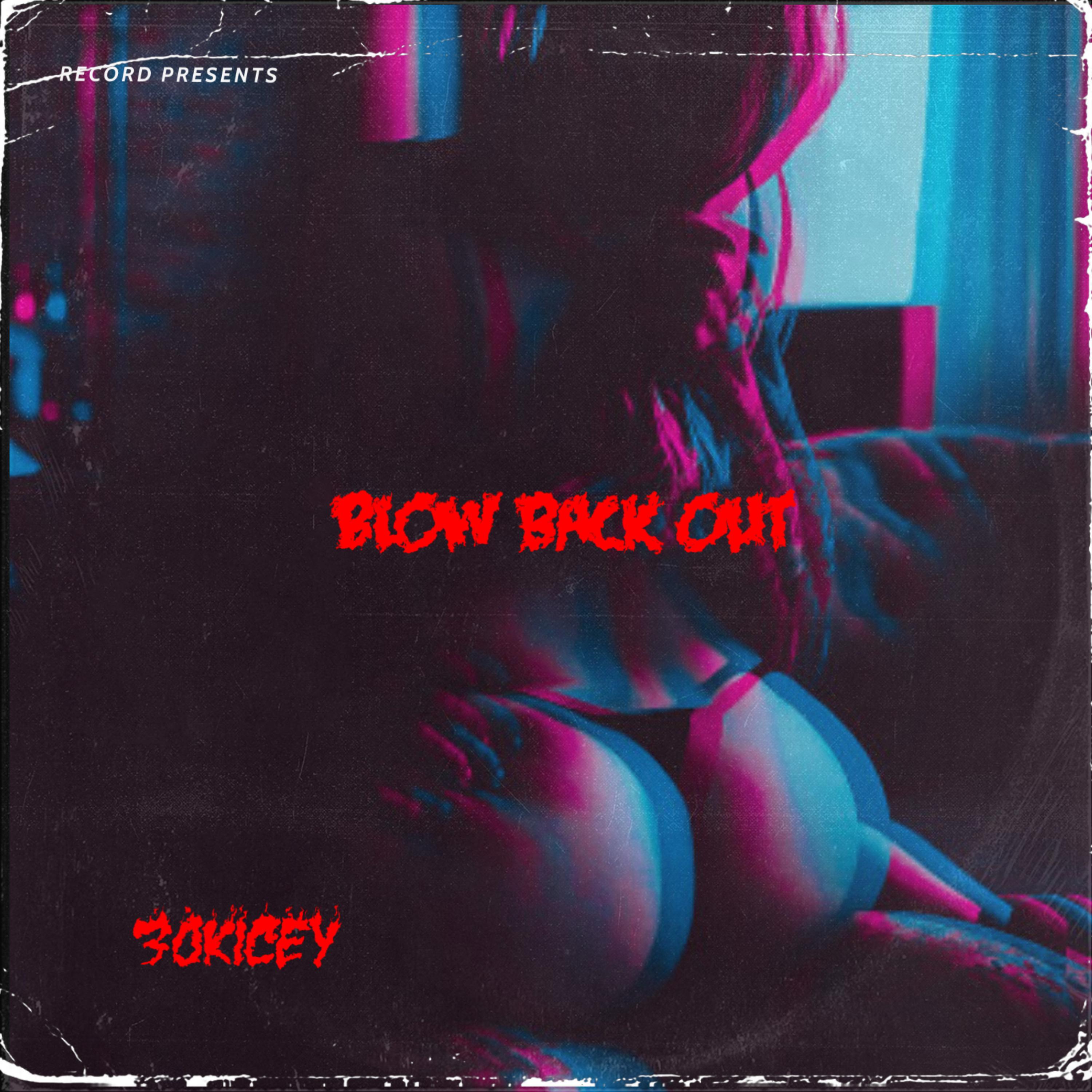 Blow Back Out artwork