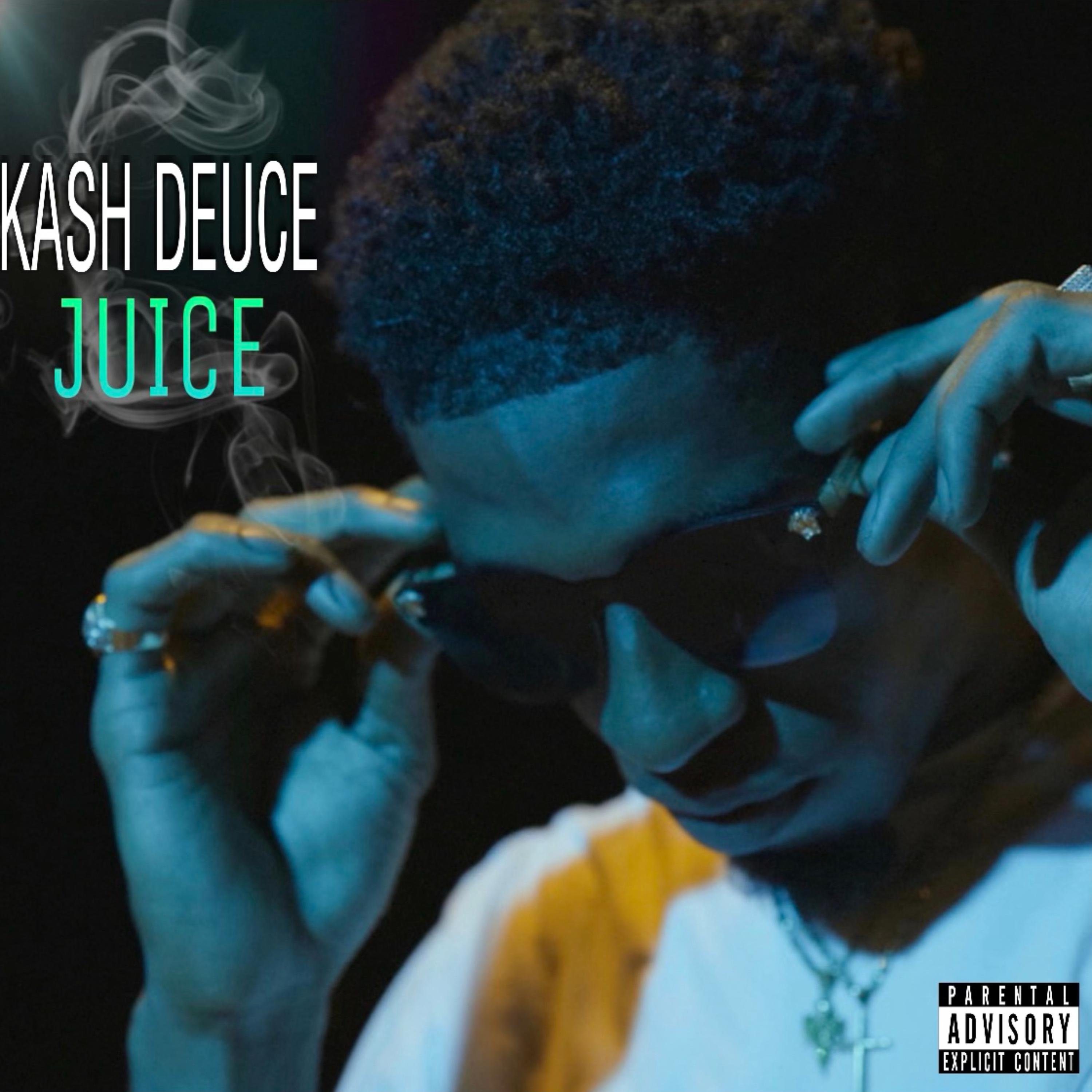 Juice by Kash Deuce cover art