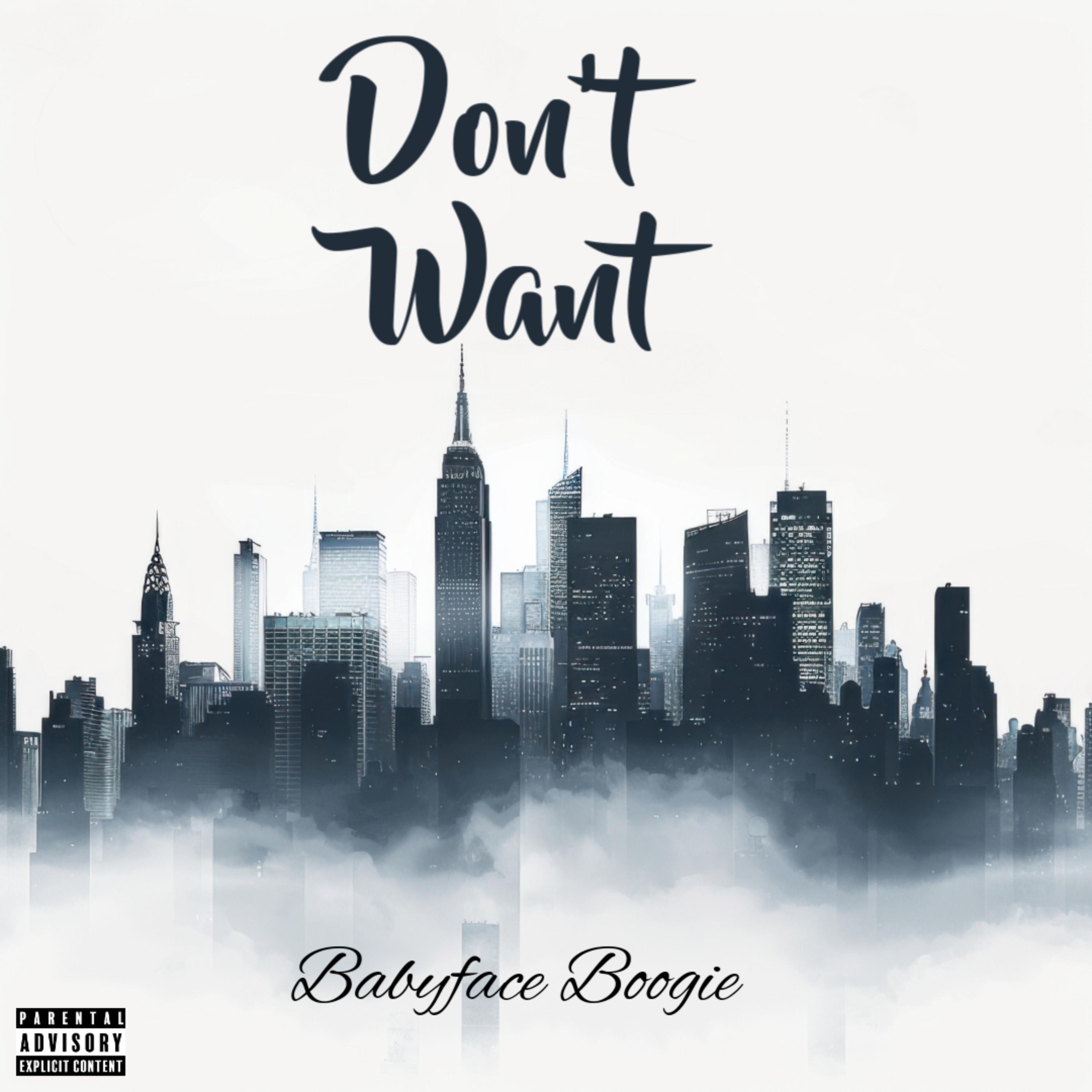 Don’t Want artwork