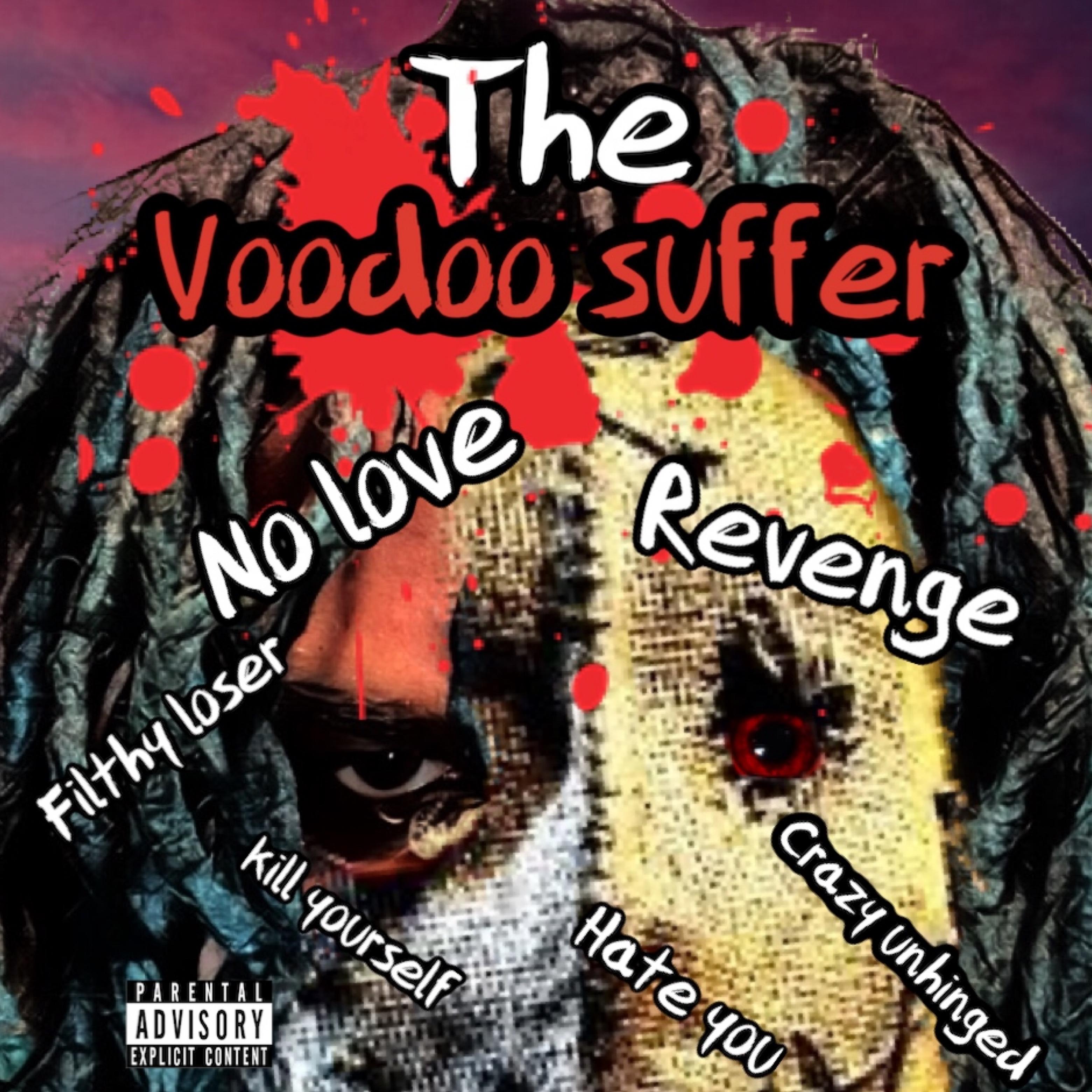 The Voodoo Suffer artwork