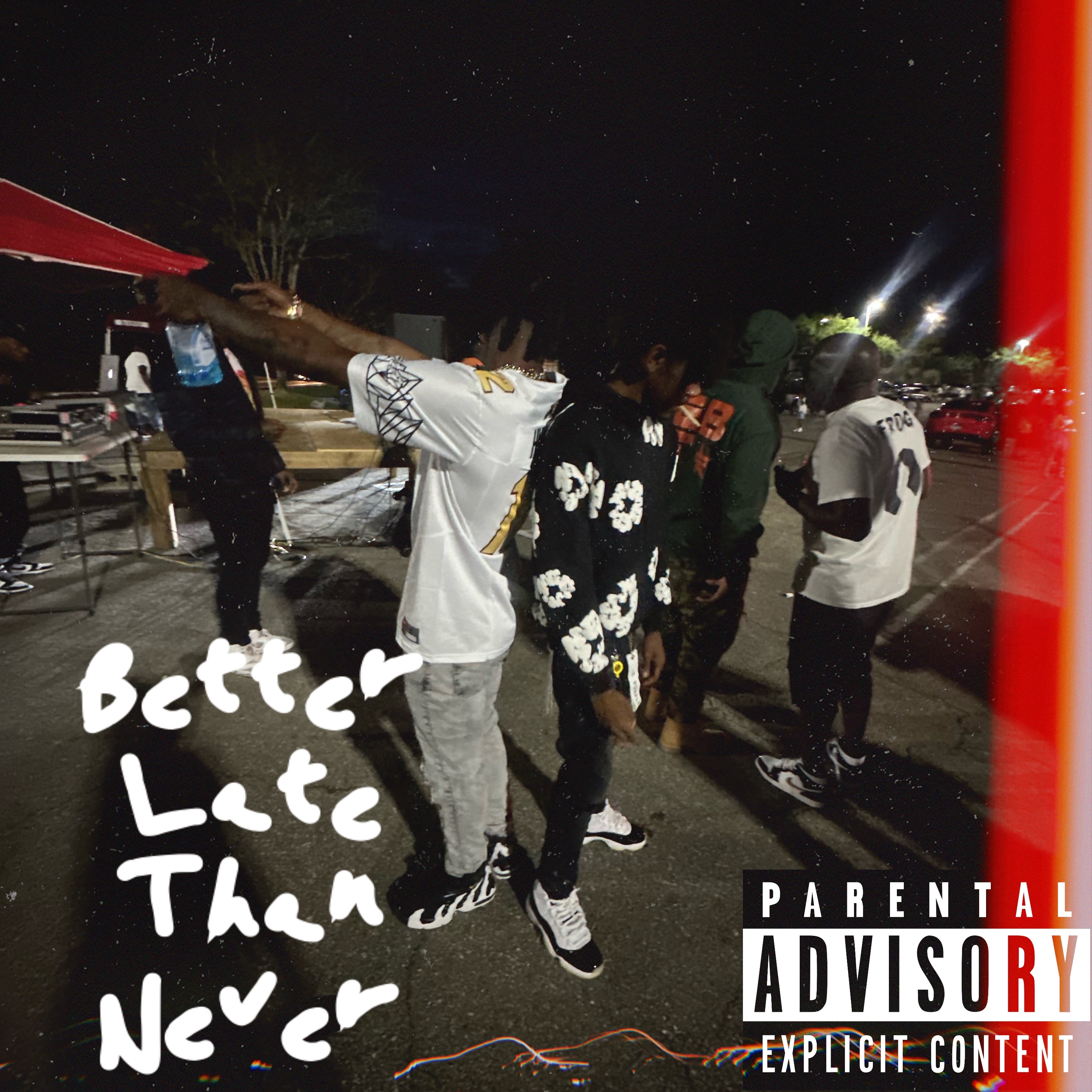 Better Late Than Never artwork