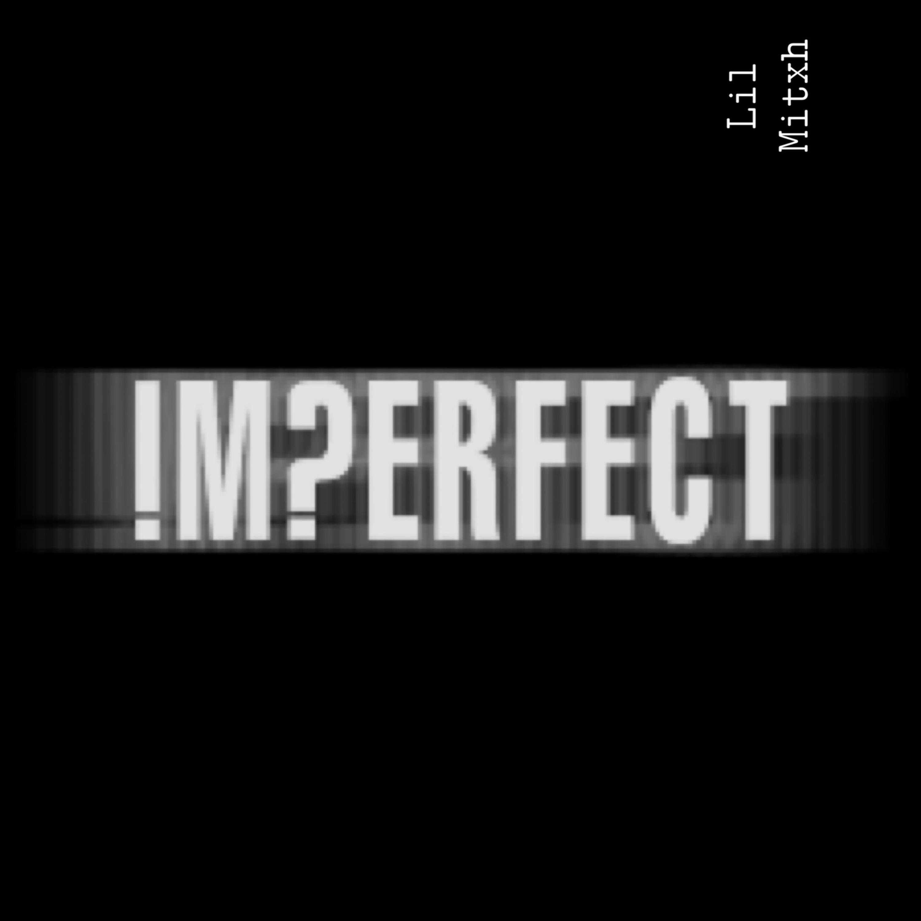 IMPERFECT artwork