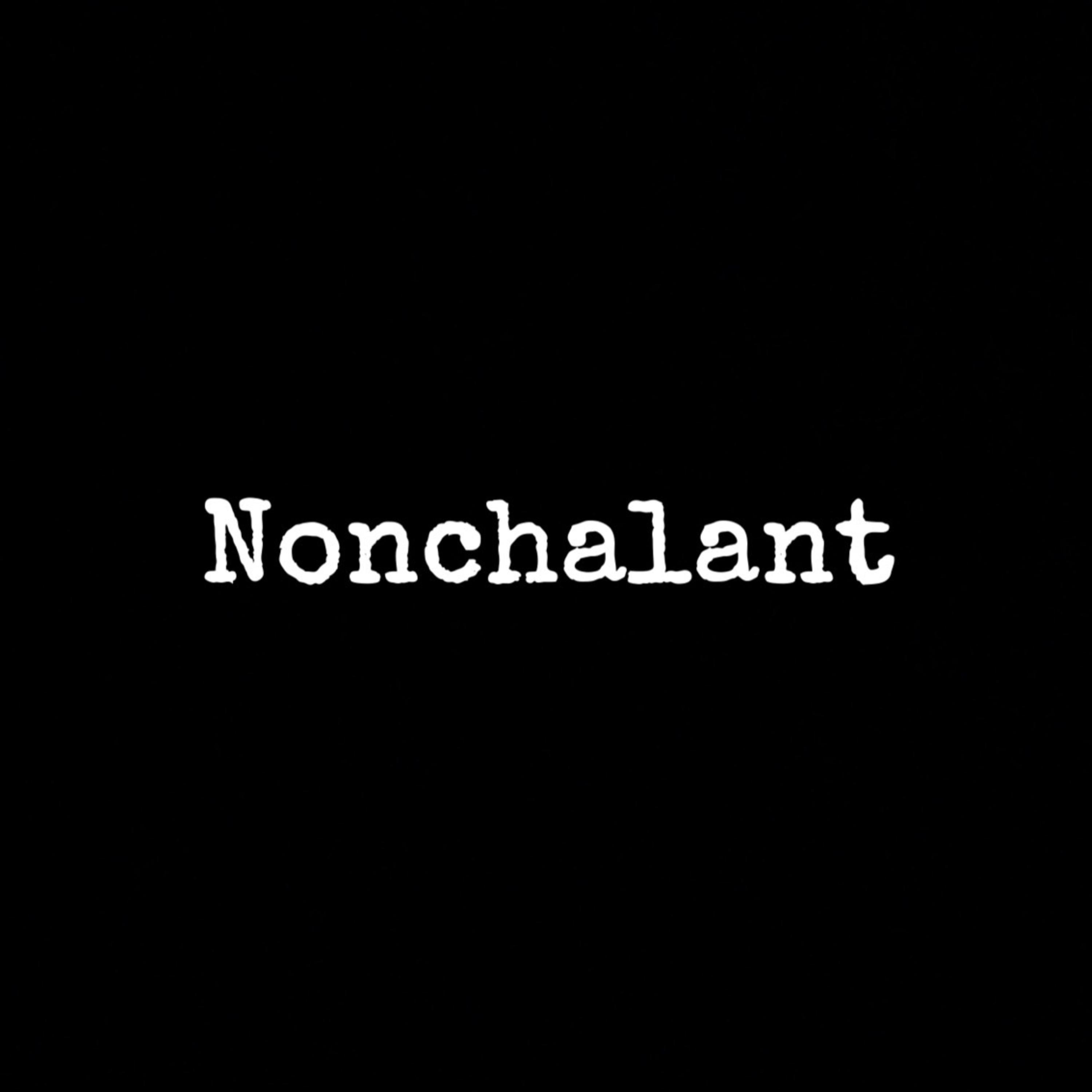 Nonchalant artwork