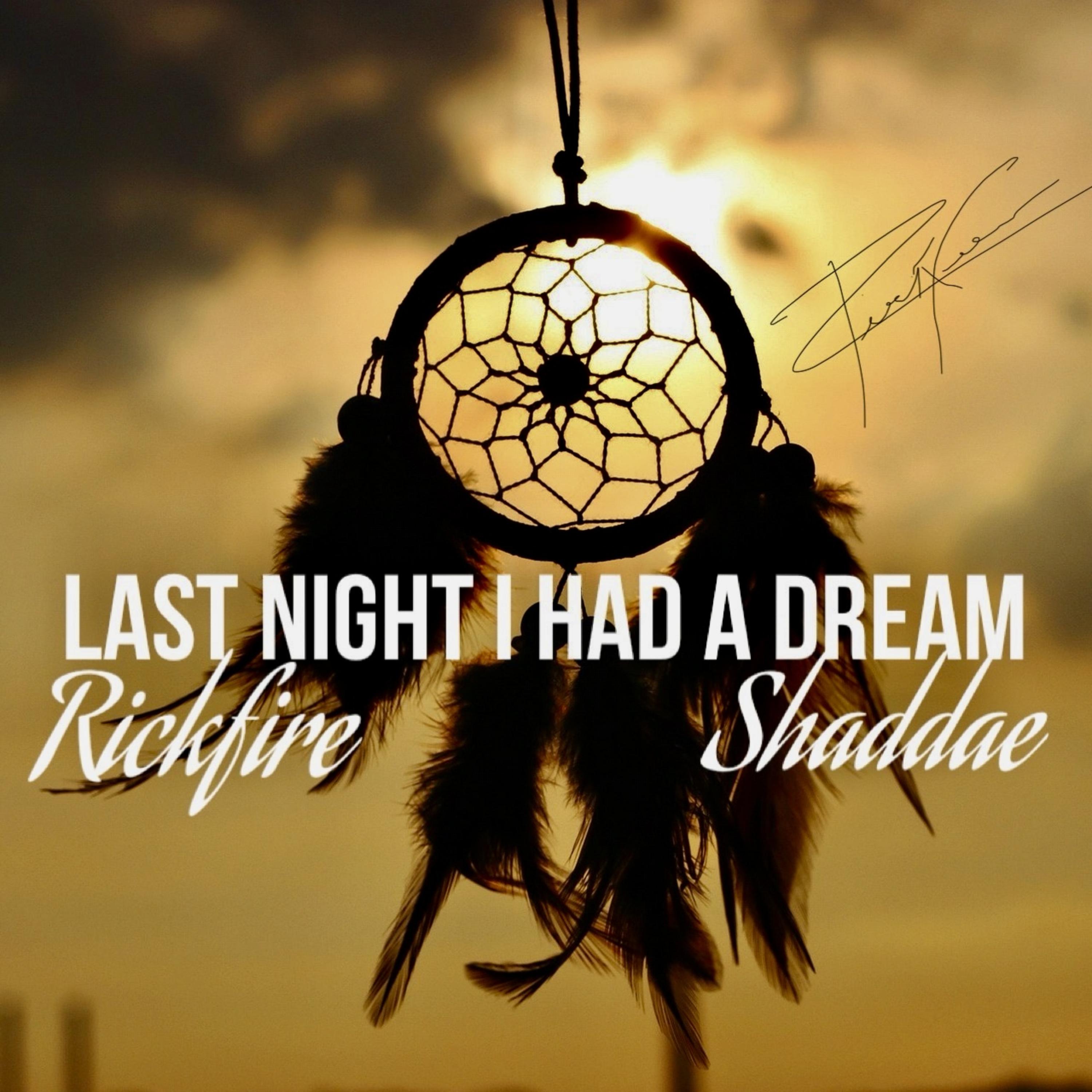 Last Night I Had A Dream artwork