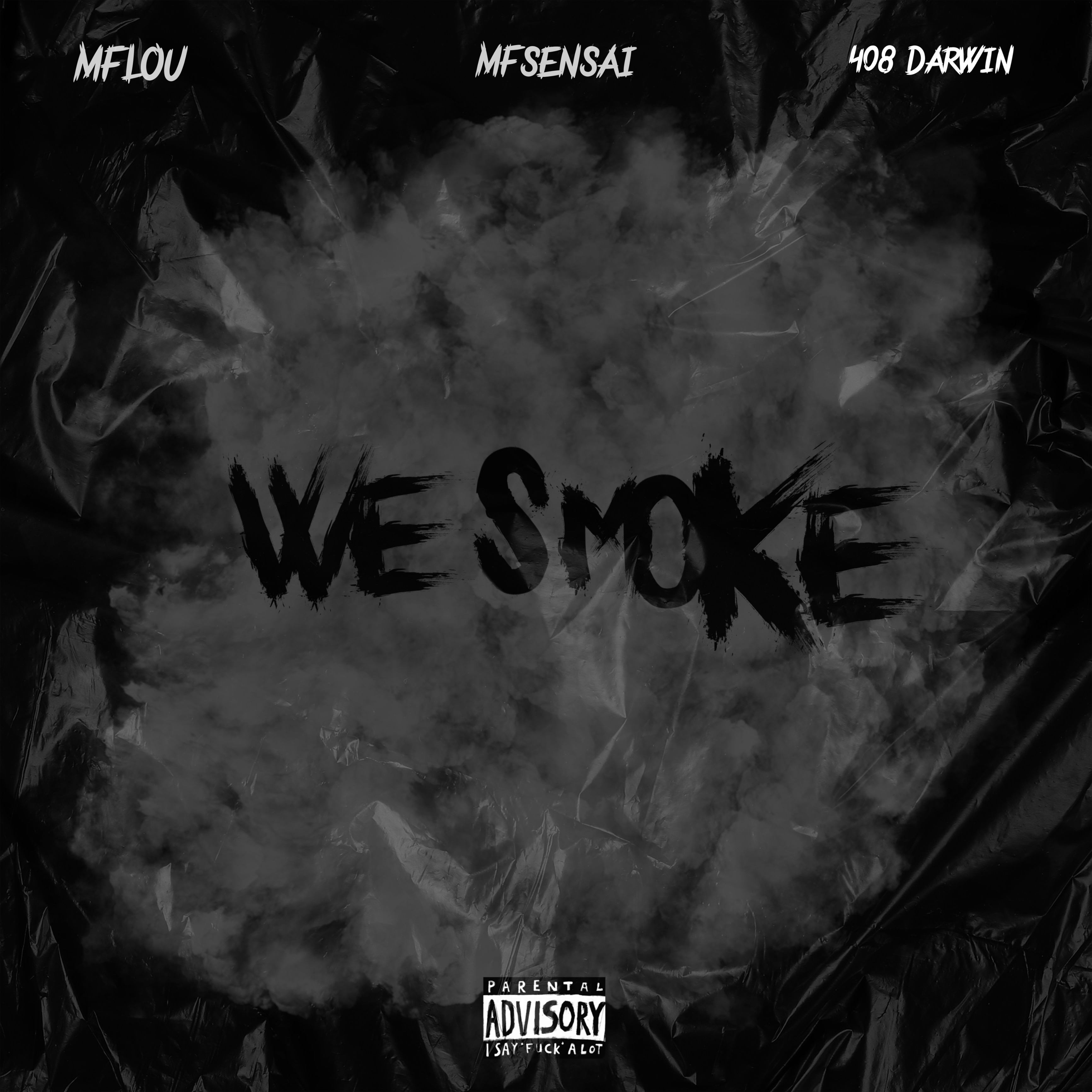 We Smoke artwork