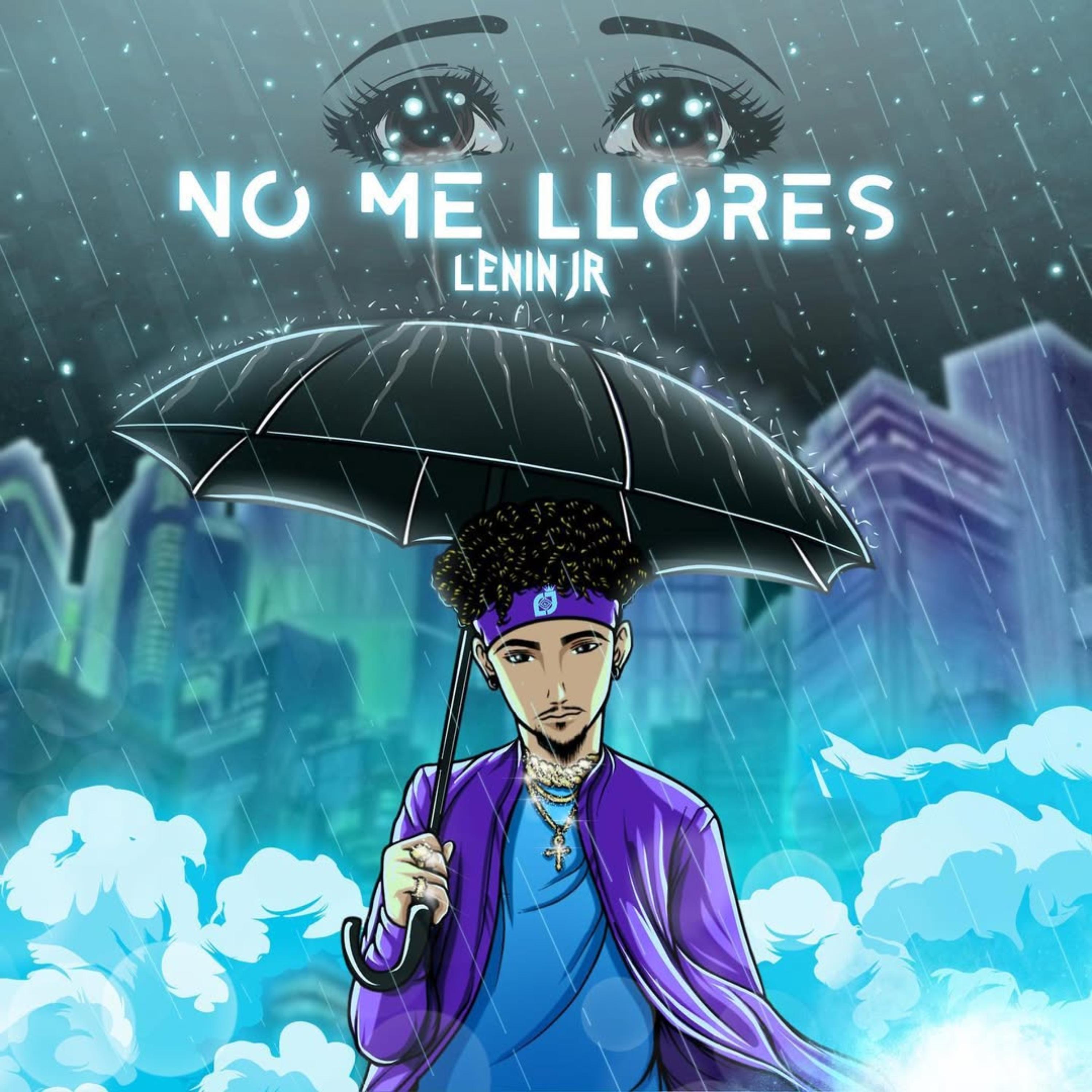 No Me Llores artwork