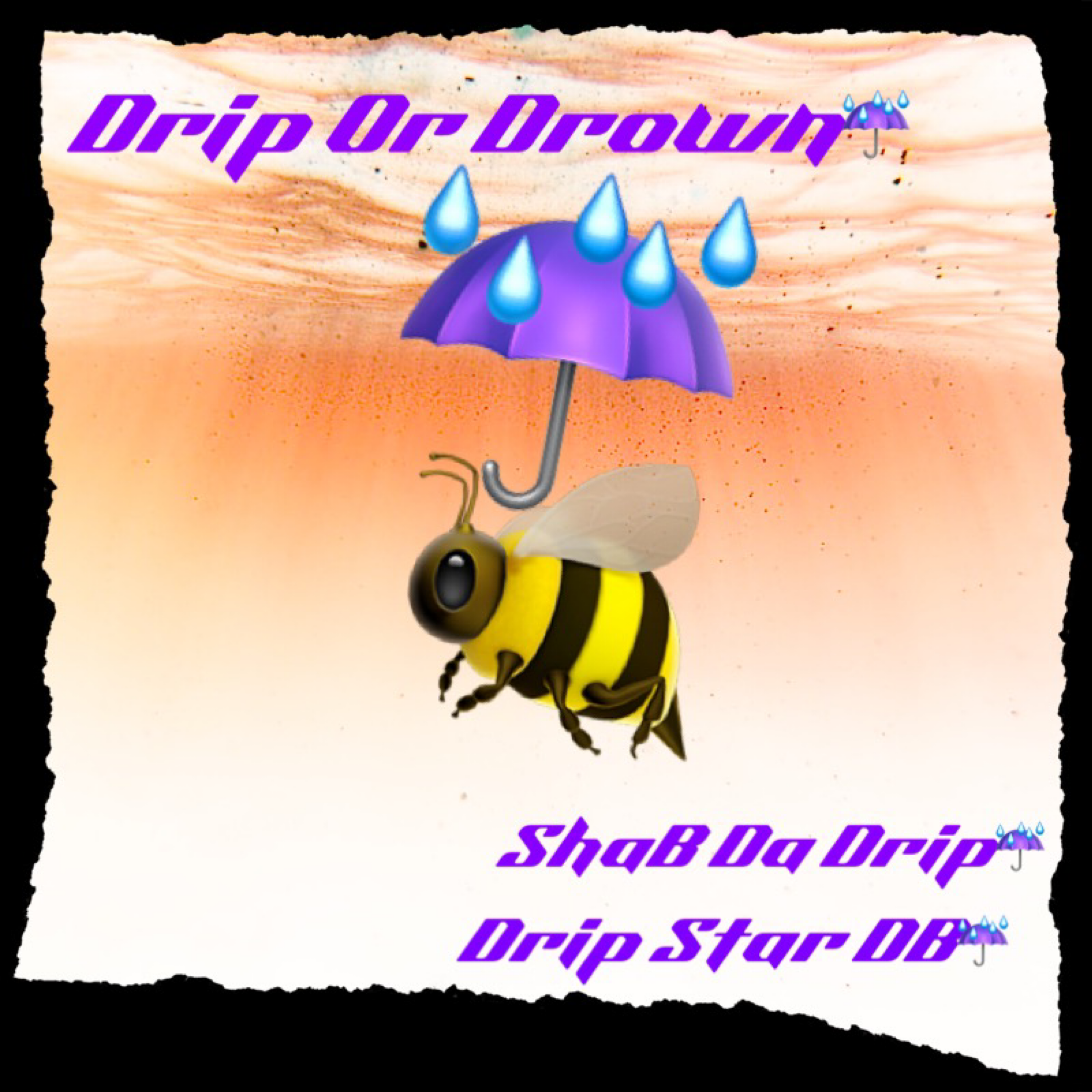 Drip Or Drown artwork