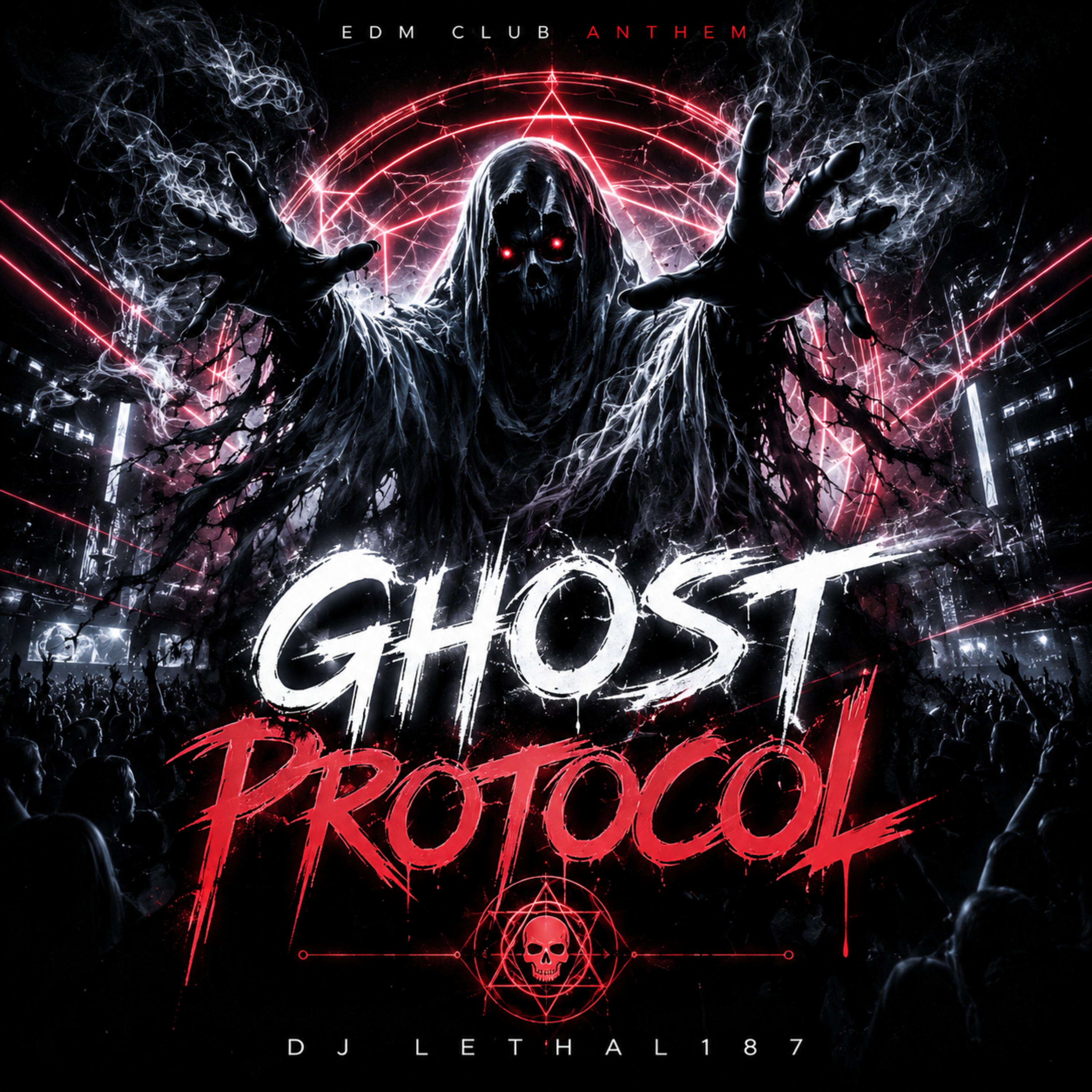 Ghost Protocol by DJ Lethal187 cover art