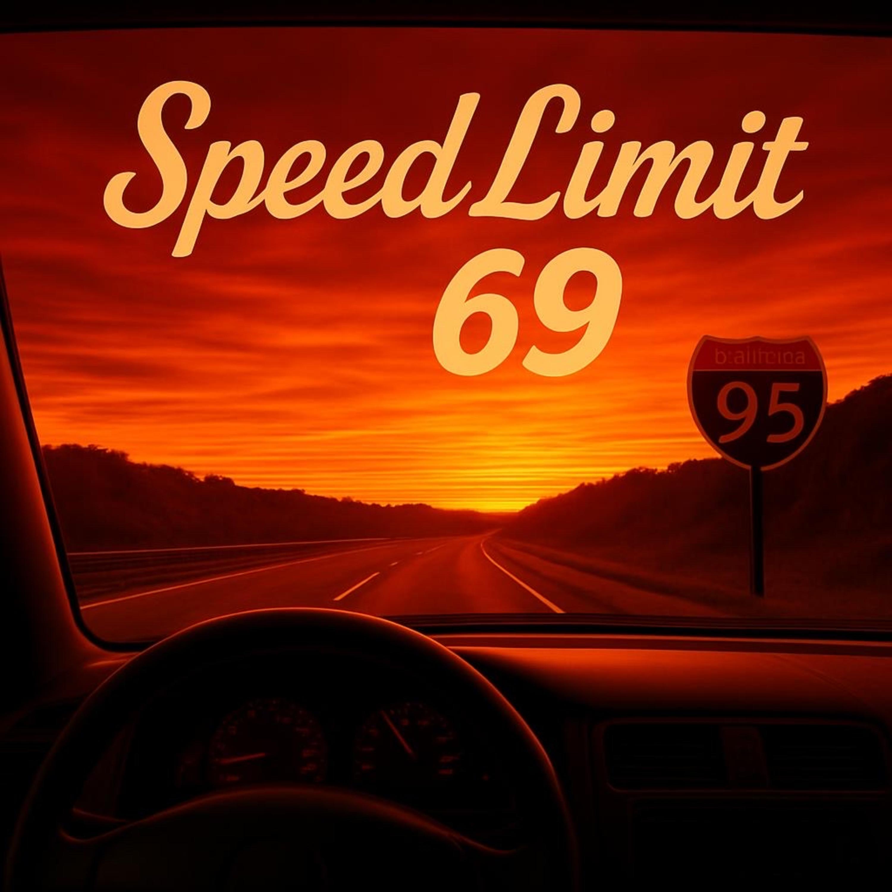 Speed Limit 69 artwork