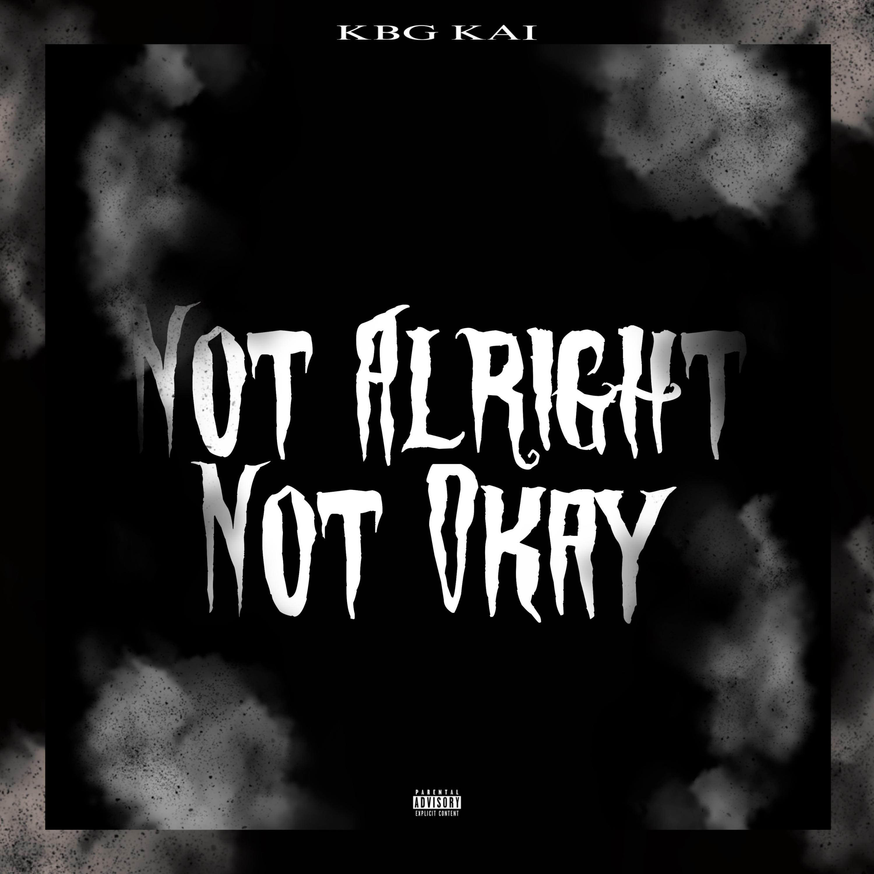 Not Alright, Not Okay artwork