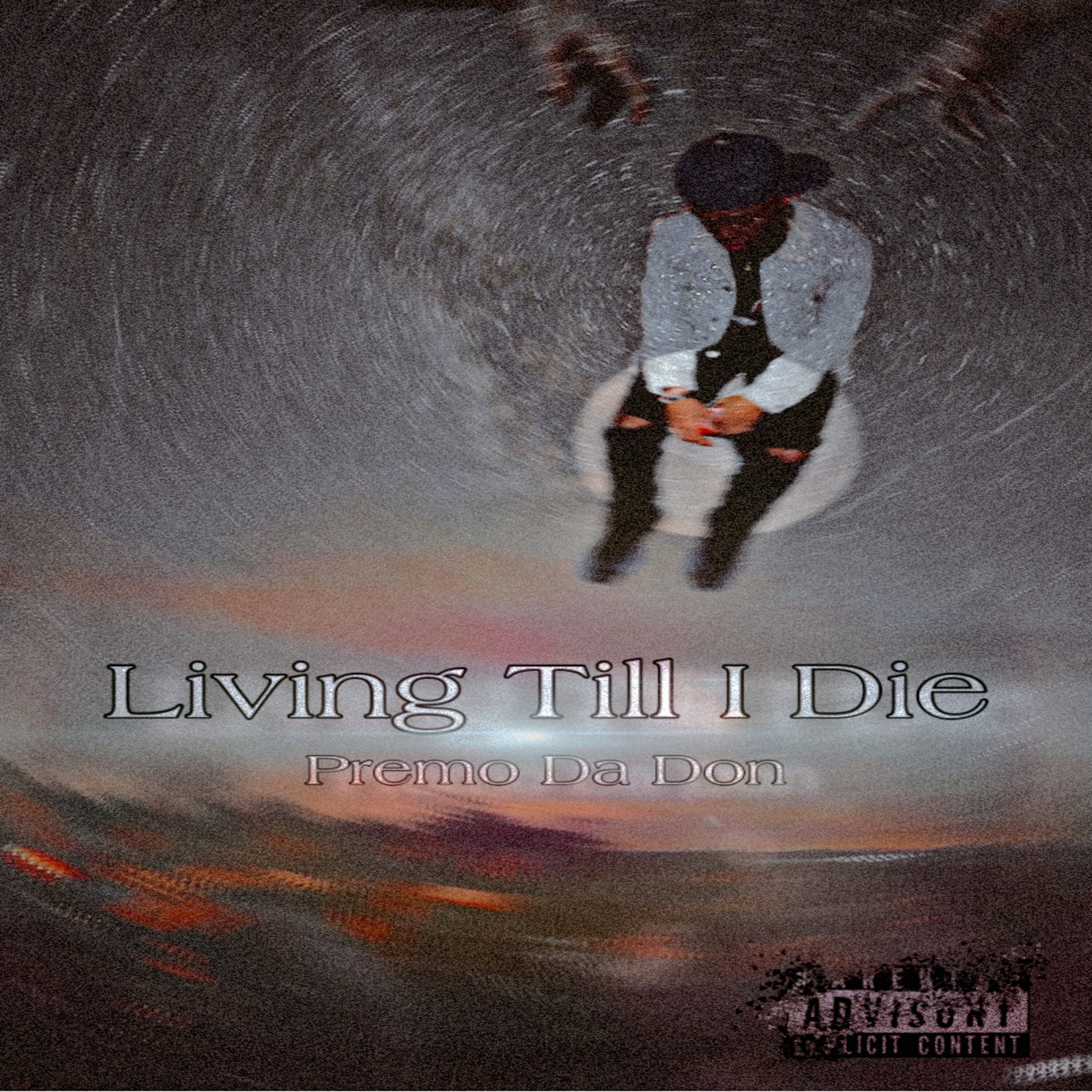 Living Till I Die artwork
