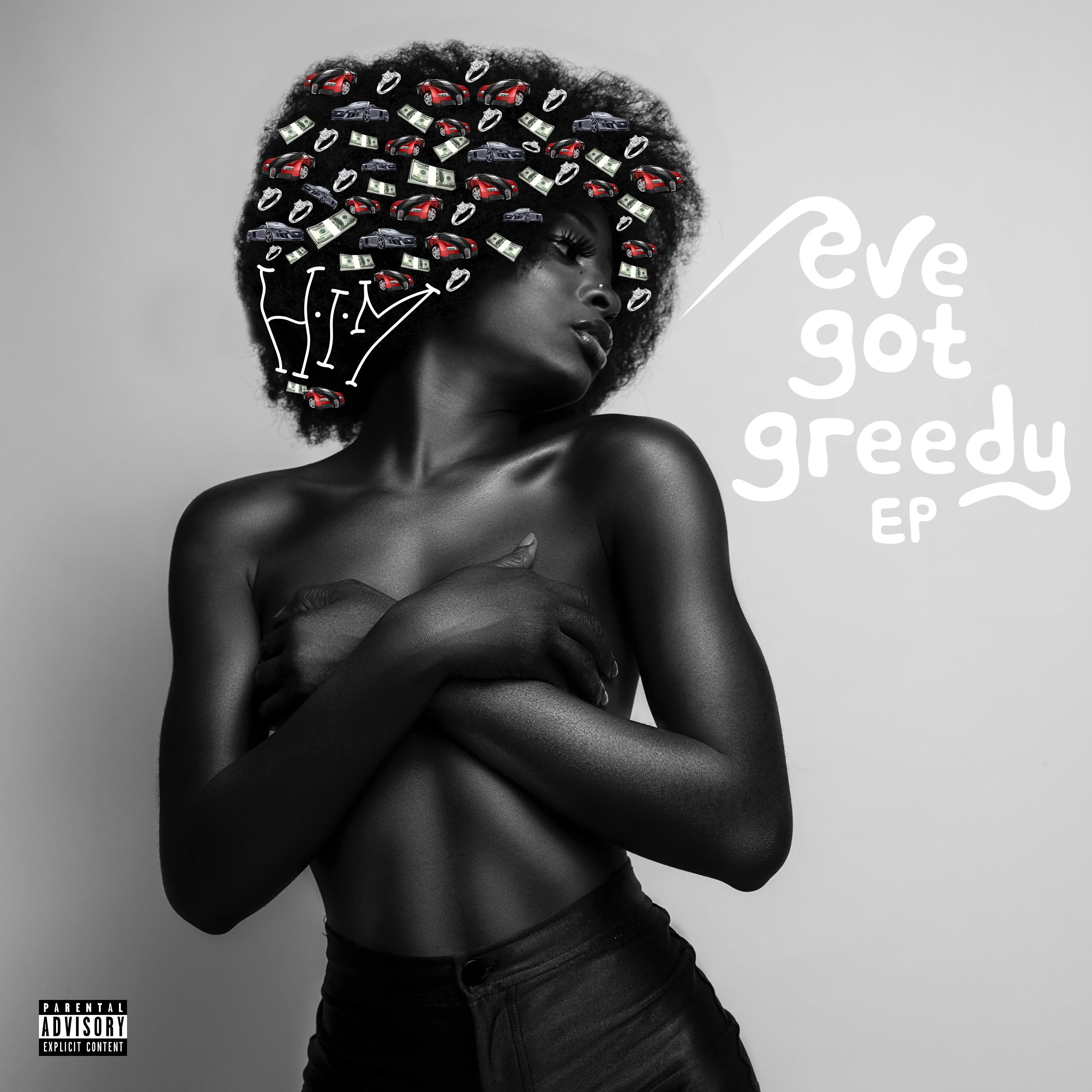 Eve Got Greedy artwork