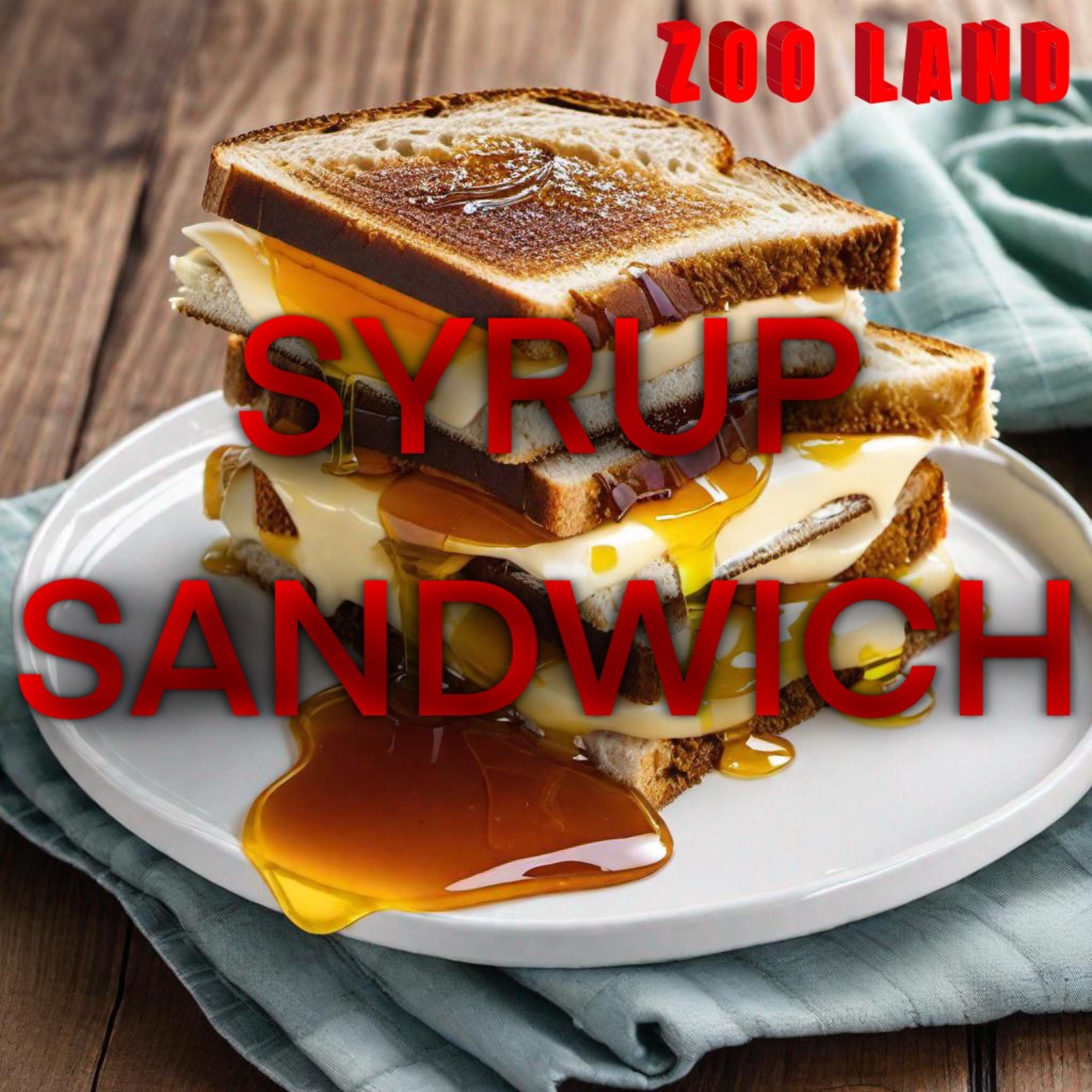 Syrup Sandwich artwork