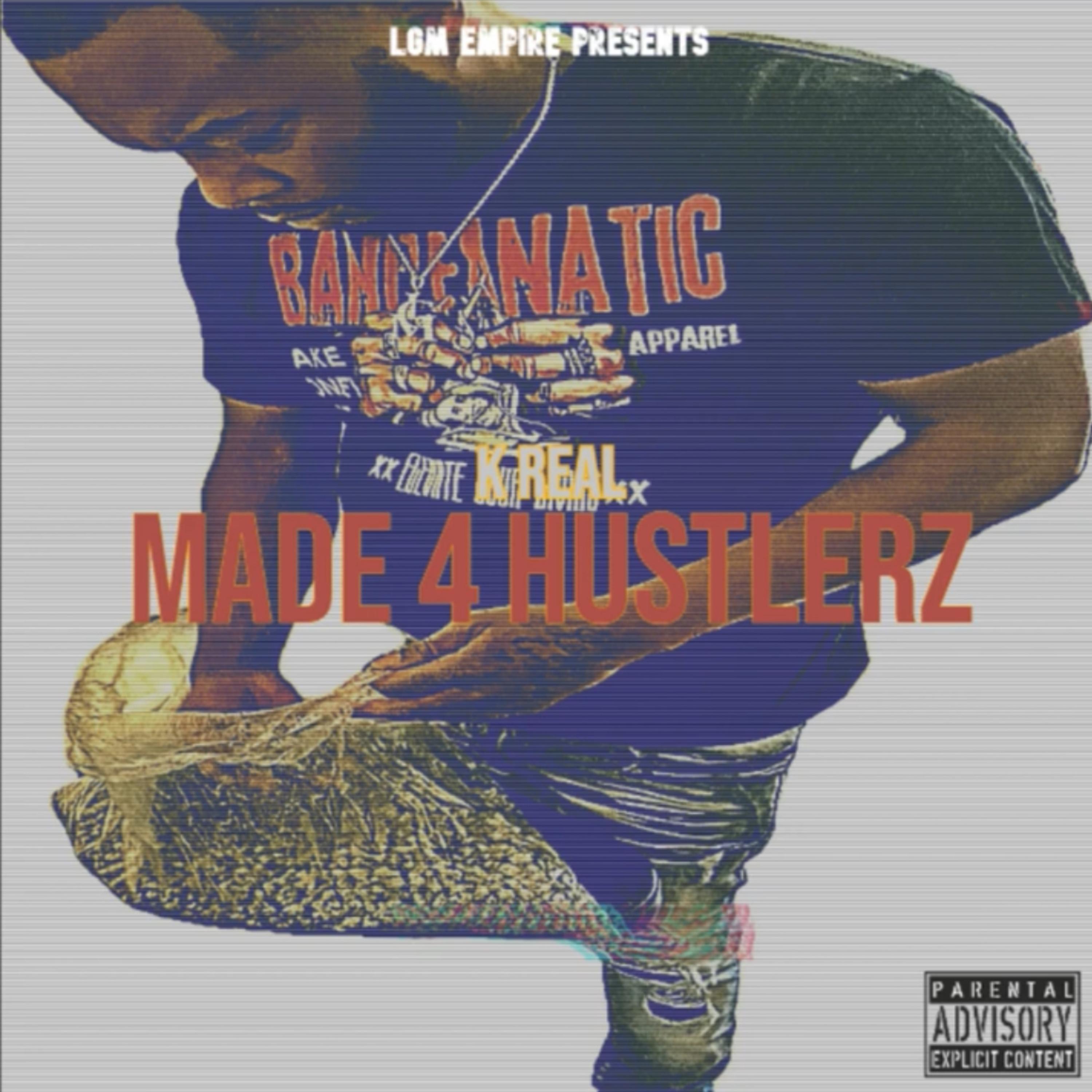 Made 4 Hustlaz artwork
