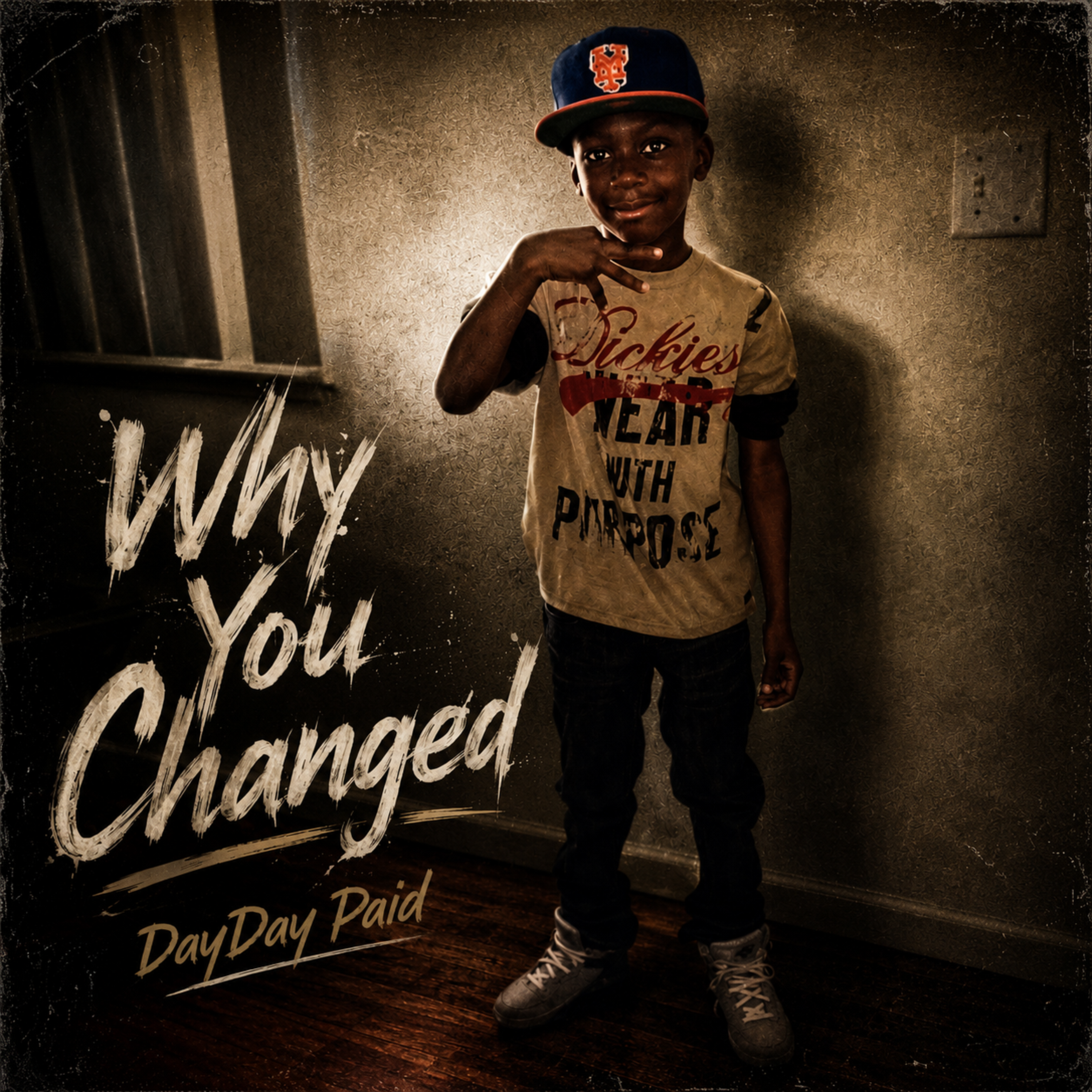 Why You Changed by DayDay Paid cover art